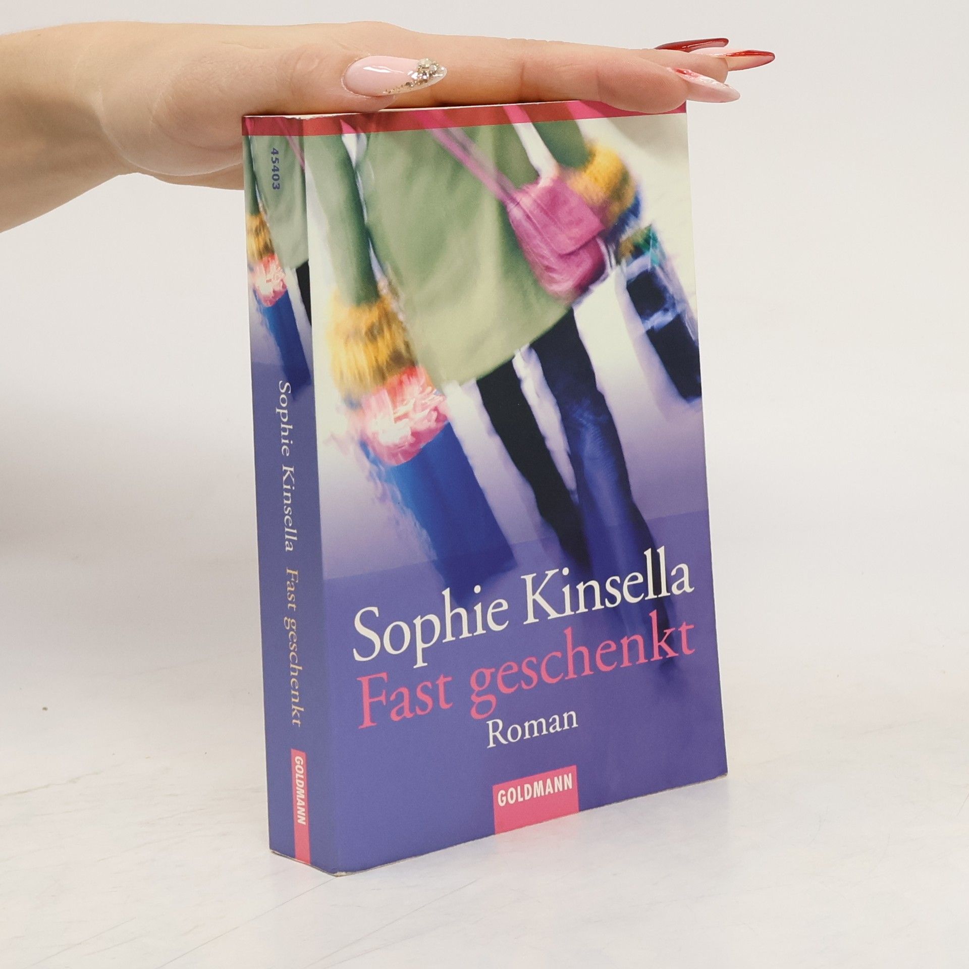 Sophie Kinsella Fast geschenkt