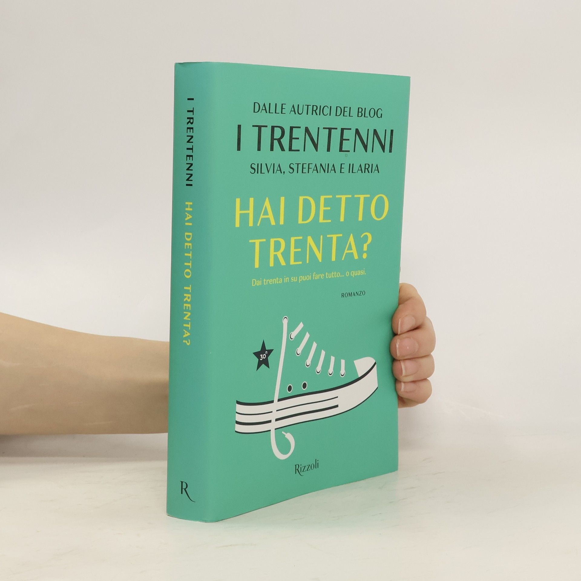 I Trentenni Hai detto trenta?