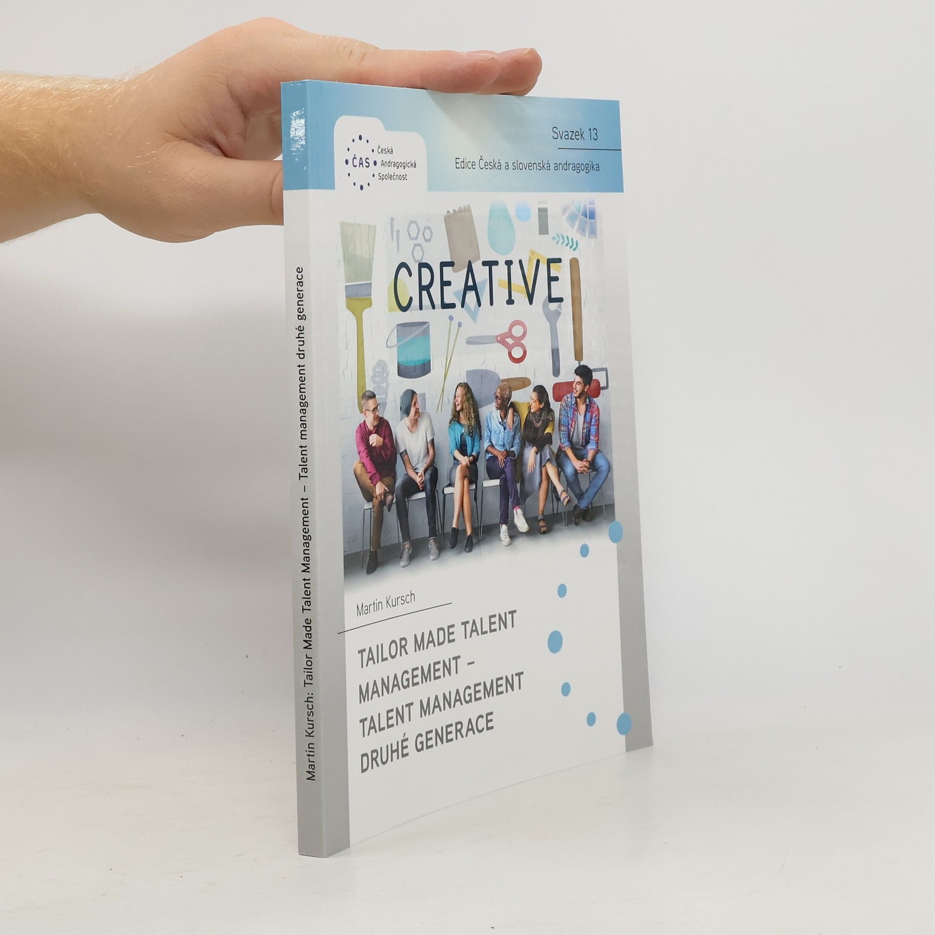 Martin Kursch Tailor made talent management - talent management druhé generace