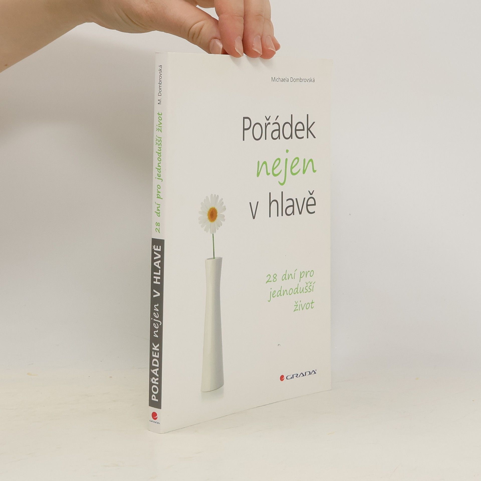 Pořádek nejen v hlavě. 28 dní pro jednodušší život