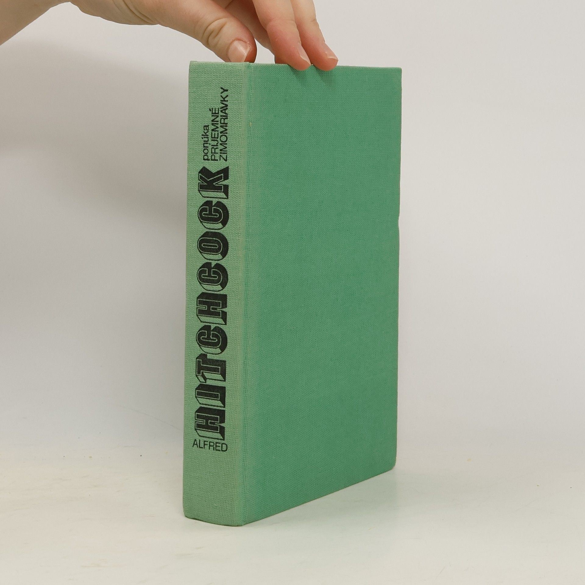 Alfred Hitchcock Alfred Hitchcock ponúka príjemné zimomriavky