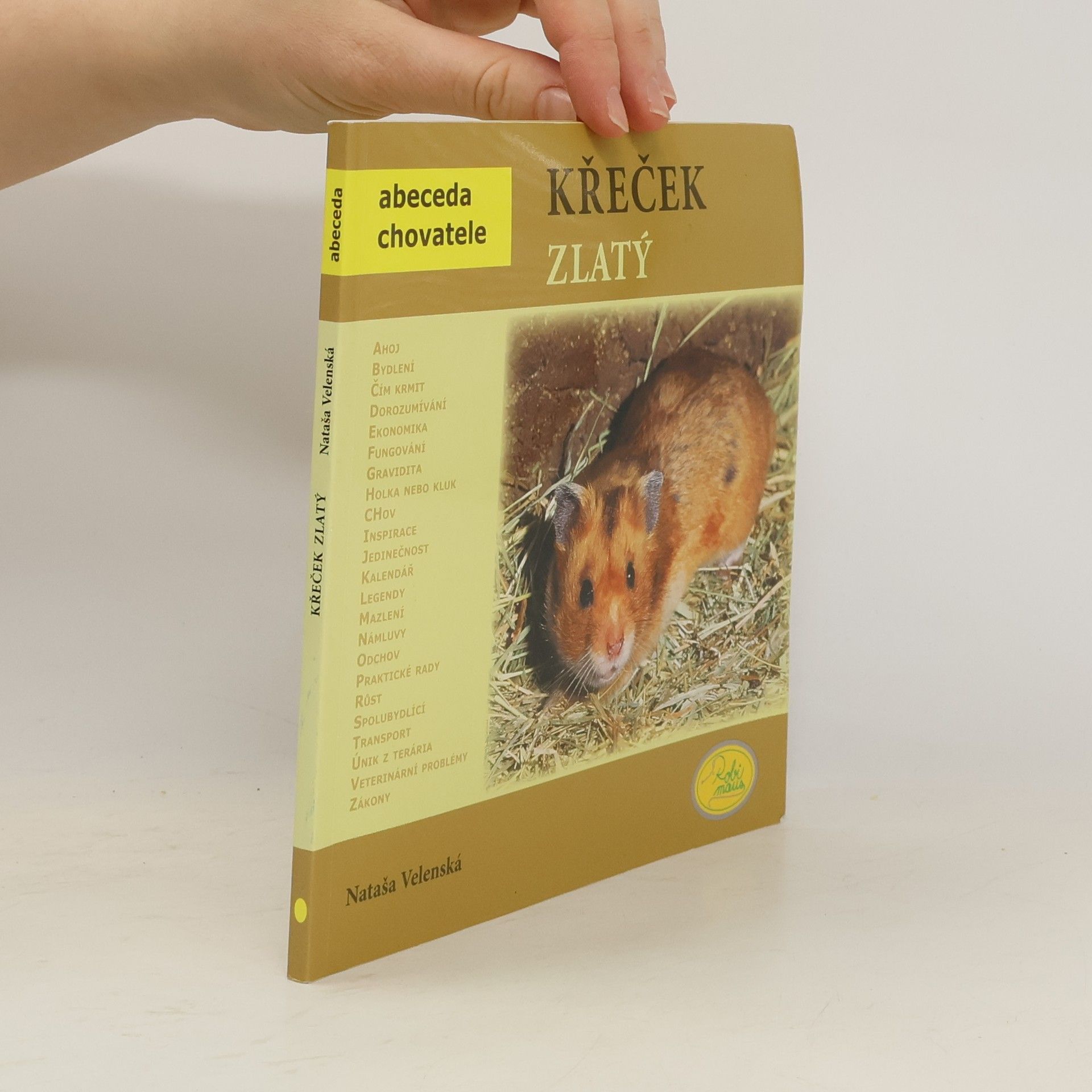 Nataša Velenská Křeček zlatý