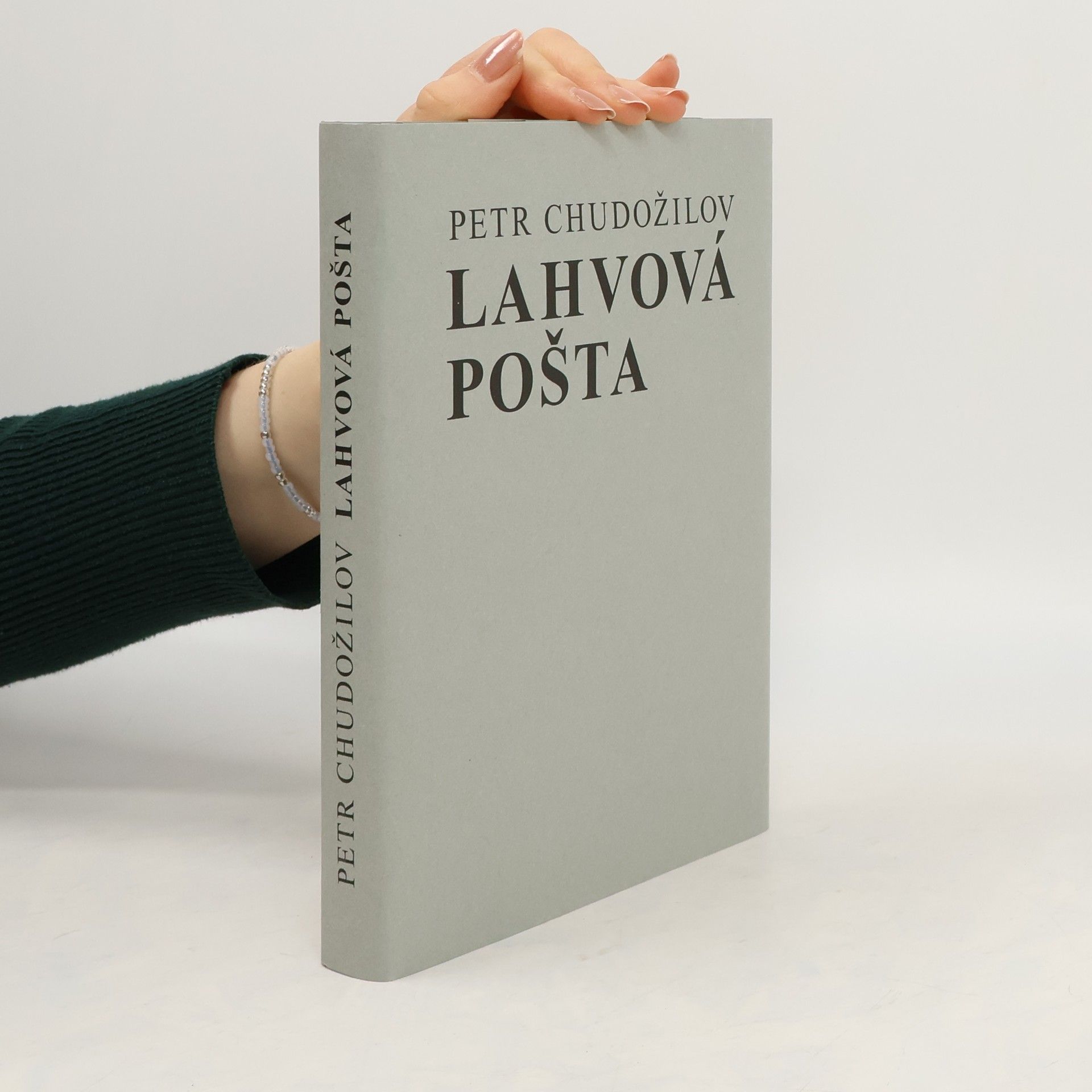 Petr Chudožilov Lahvová pošta