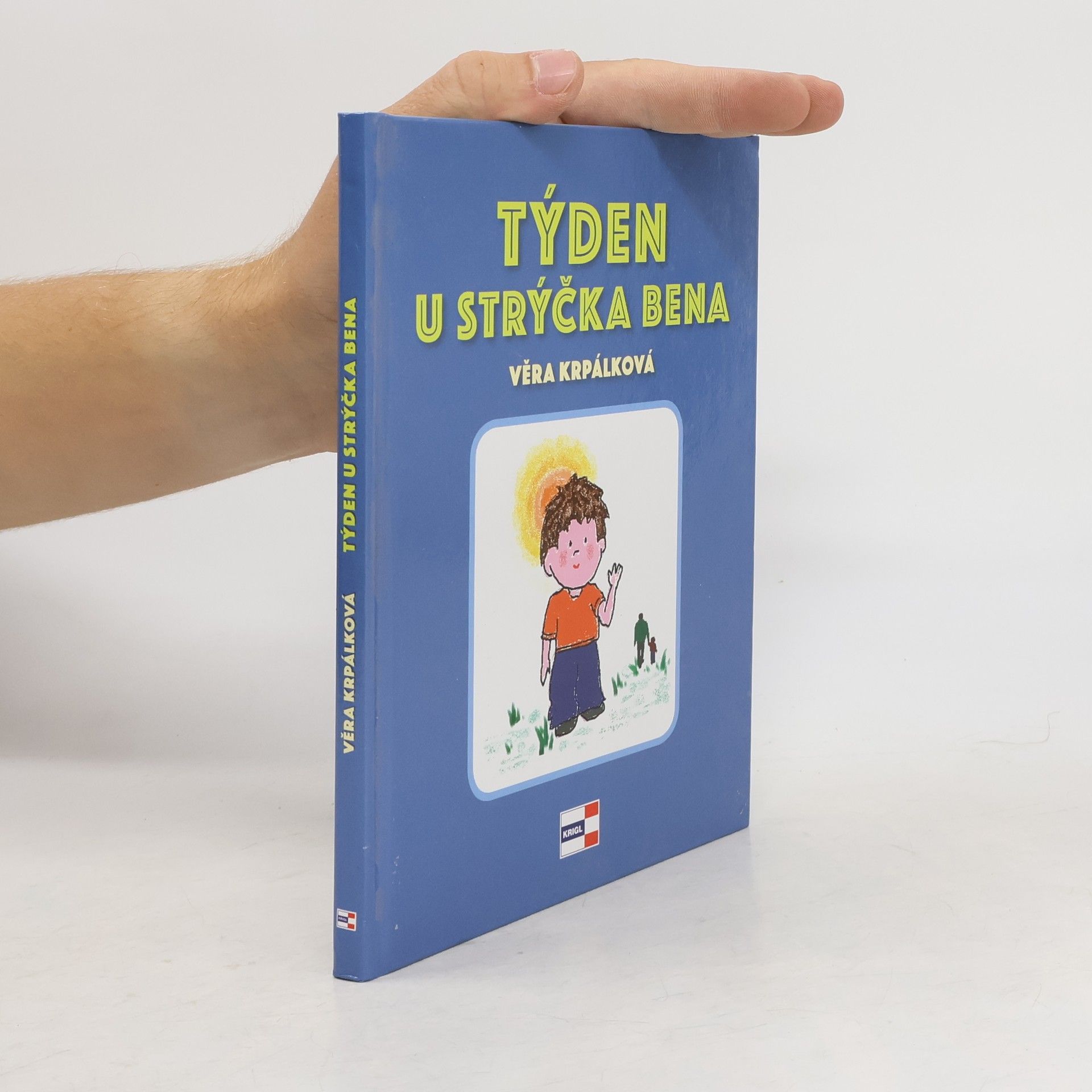 Věra Krpálková Týden u strýčka Bena