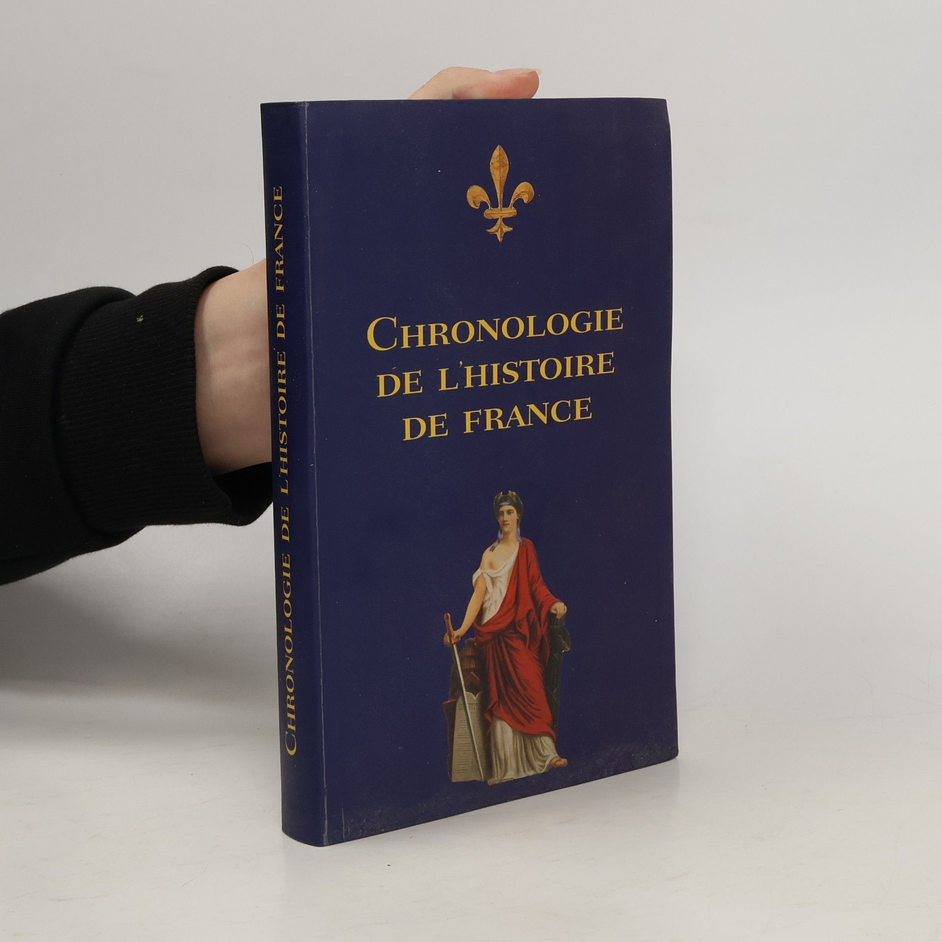 Collectif d'auteurs Chronologie de l'histoire de France