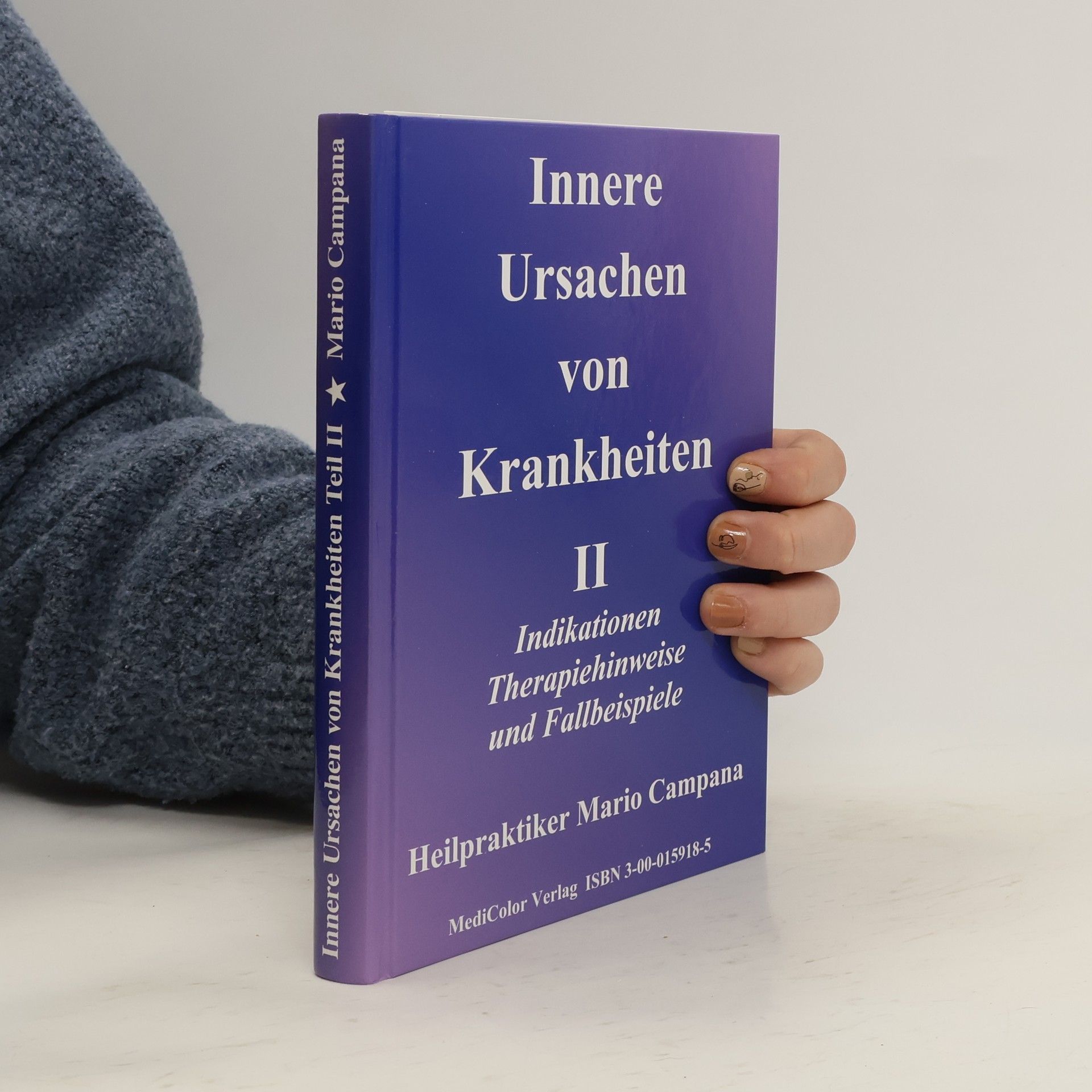 Mario Campana Innere Ursachen von Krankheiten 2