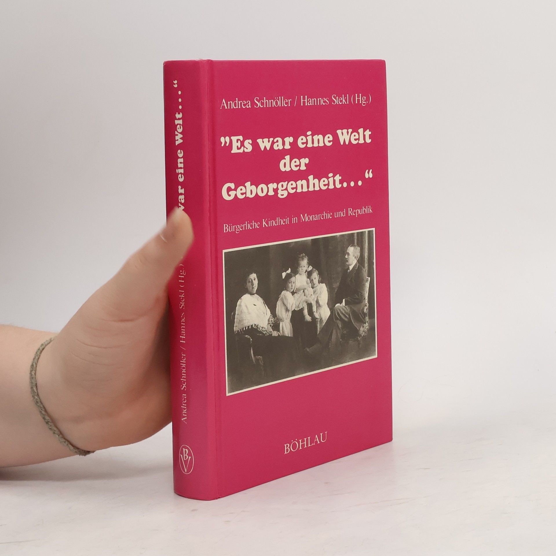 "Es war eine Welt der Geborgenheit"