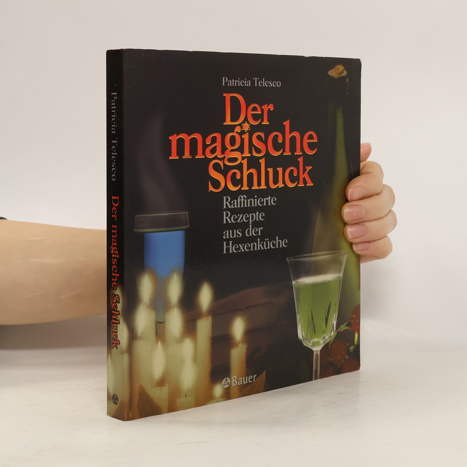 Patrícia Telesco Der magische Schluck