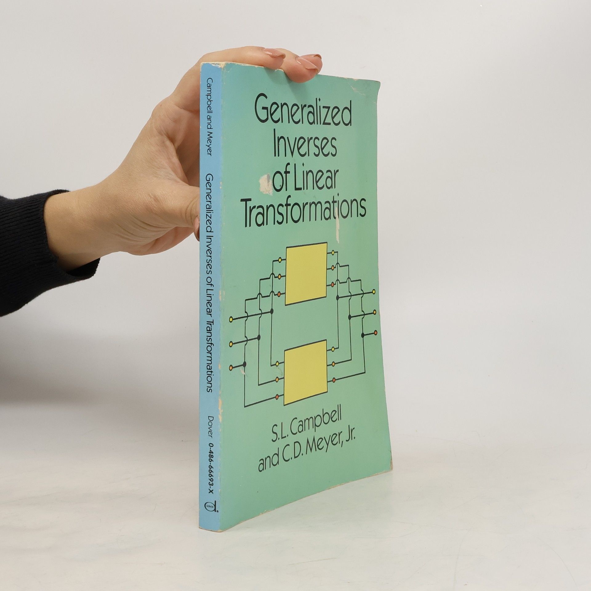 Stephen La Vern Campbell Generalized Inverses of Linear Transformations