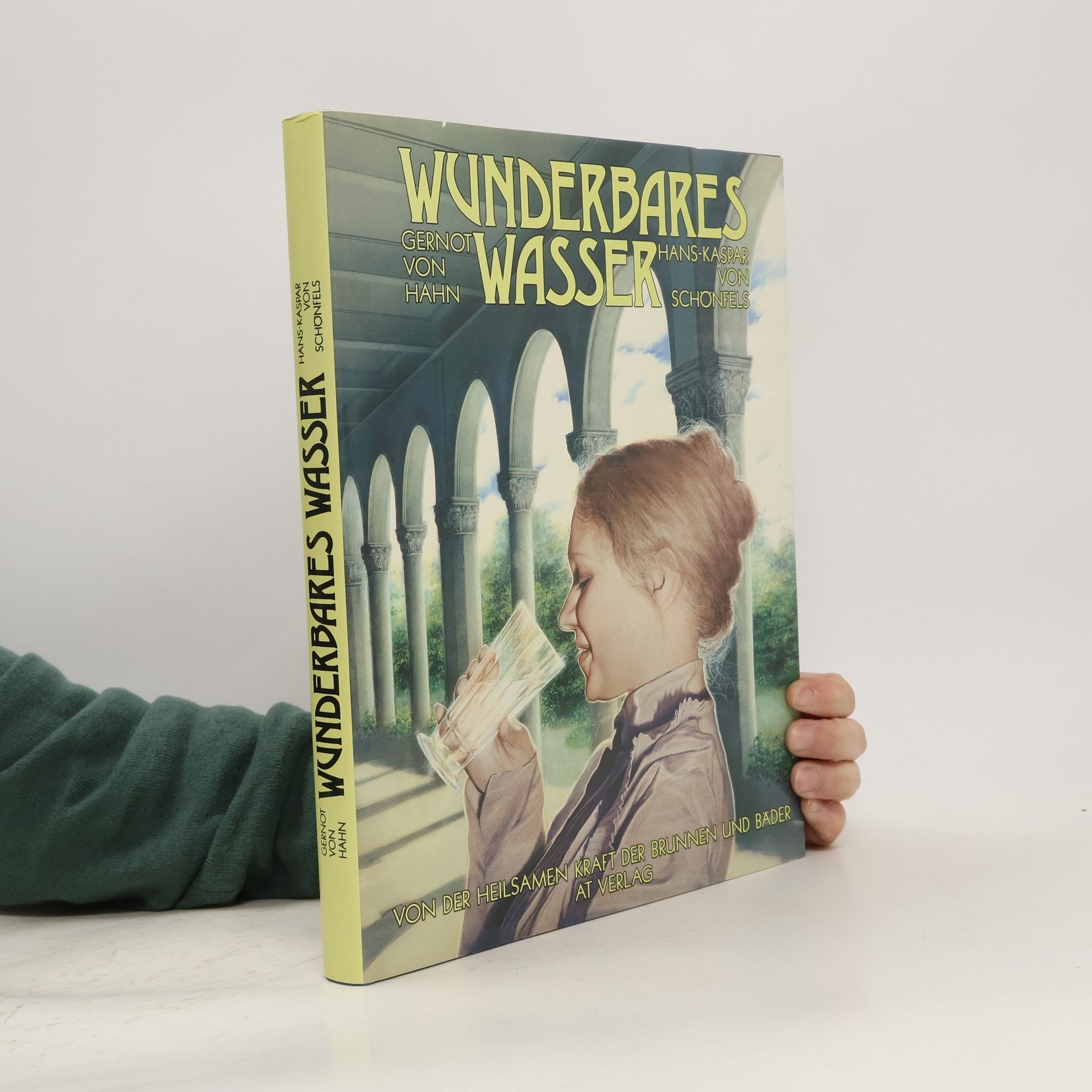 Gernot von Hahn Wunderbares Wasser