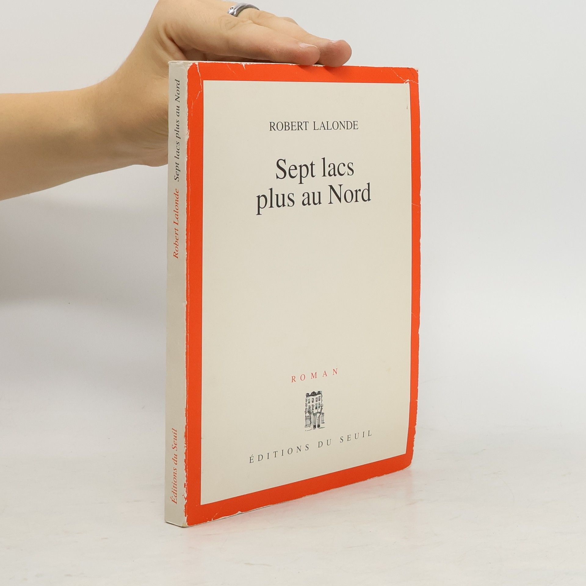 Robert Lalonde Sept lacs plus au nord