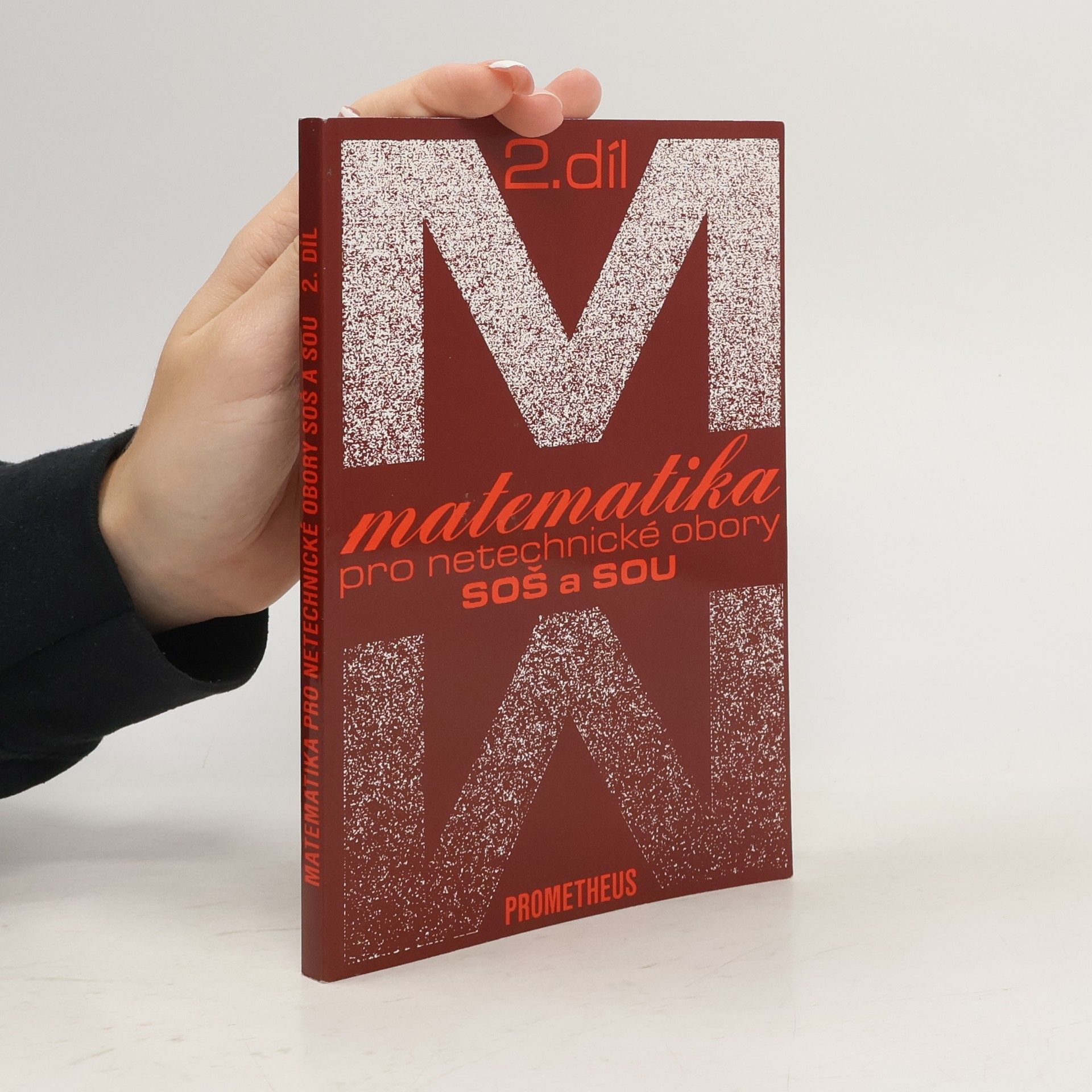 Emil Calda Matematika pro netechnické obory SOŠ a SOU. 2. díl