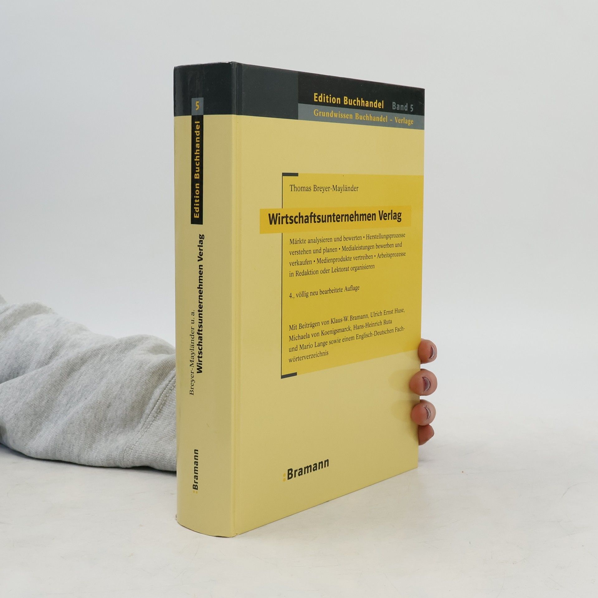 Wirtschaftsunternehmen Verlag - 4., völlig neu bearbeitete Auflage - Mit einem Englisch-Deutschen Fachwörterverzeichnis