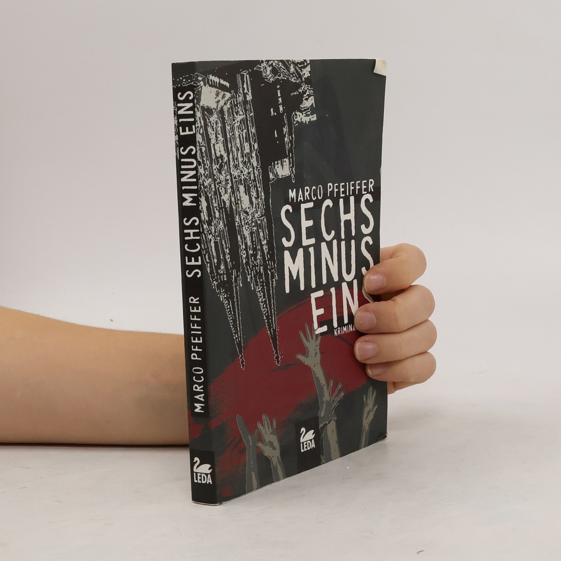 Marco Pfeiffer Sechs minus eins. Kriminalroman