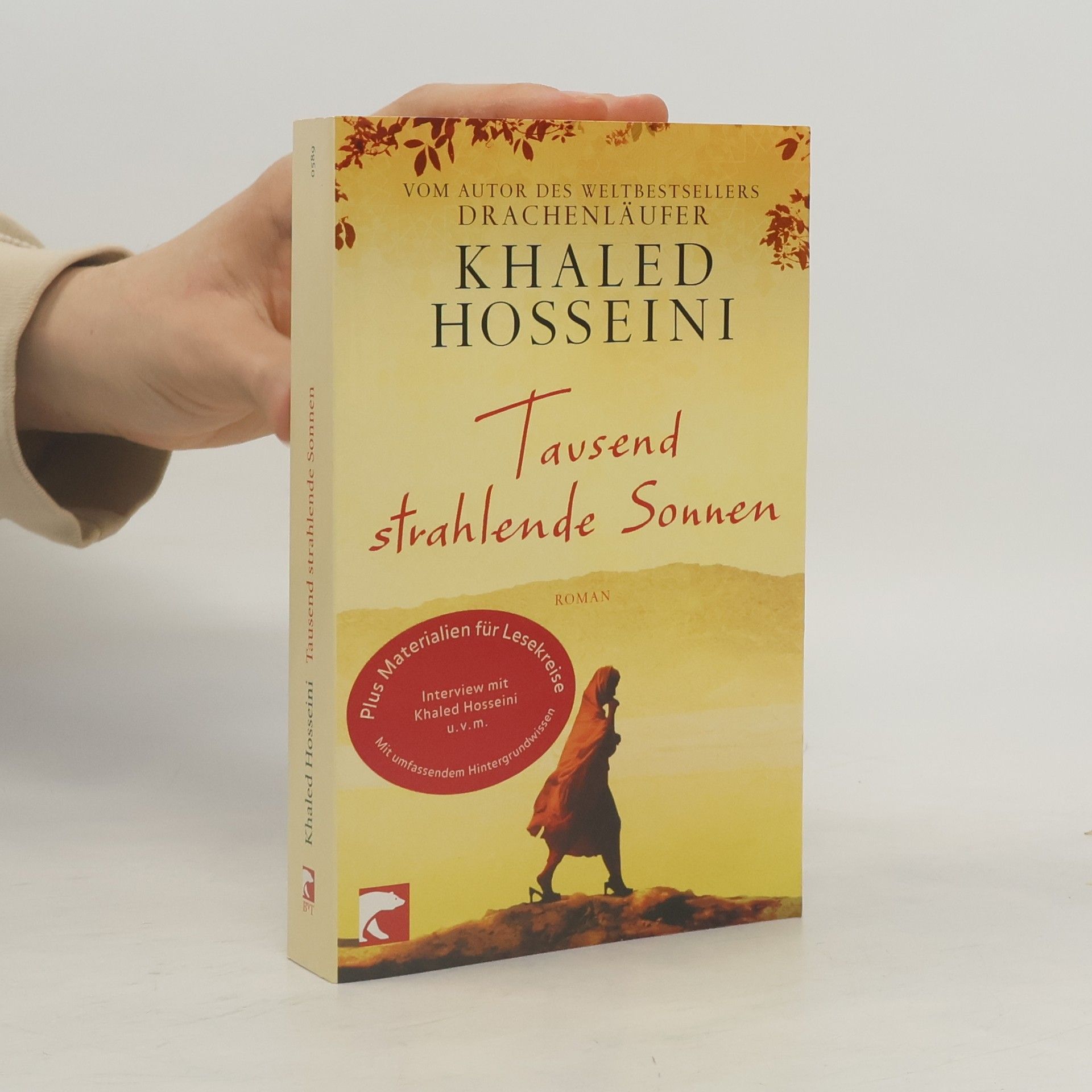 Khaled Hosseini Tausend strahlende Sonnen : Roman