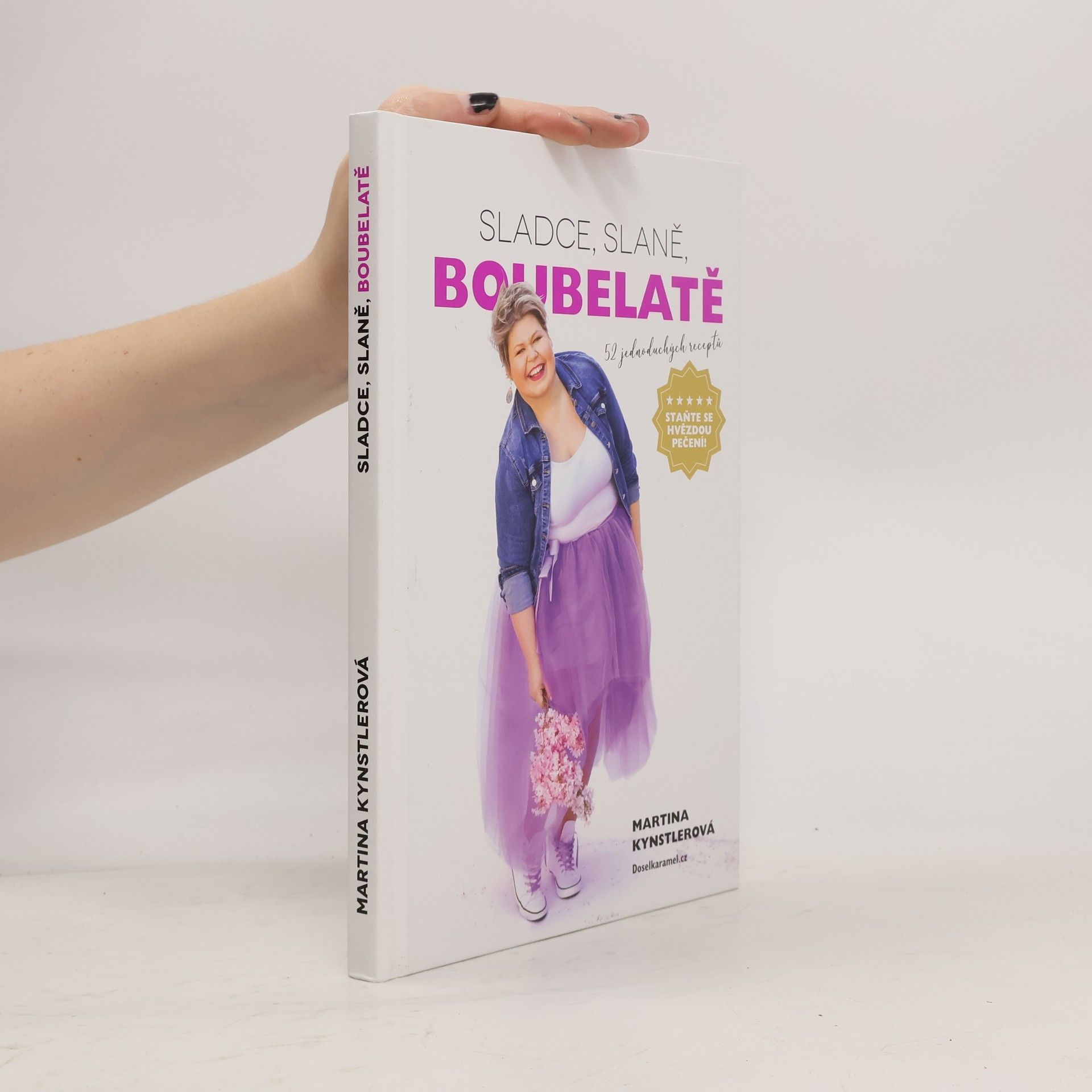Martina Kynstlerová Sladce, slaně, boubelatě