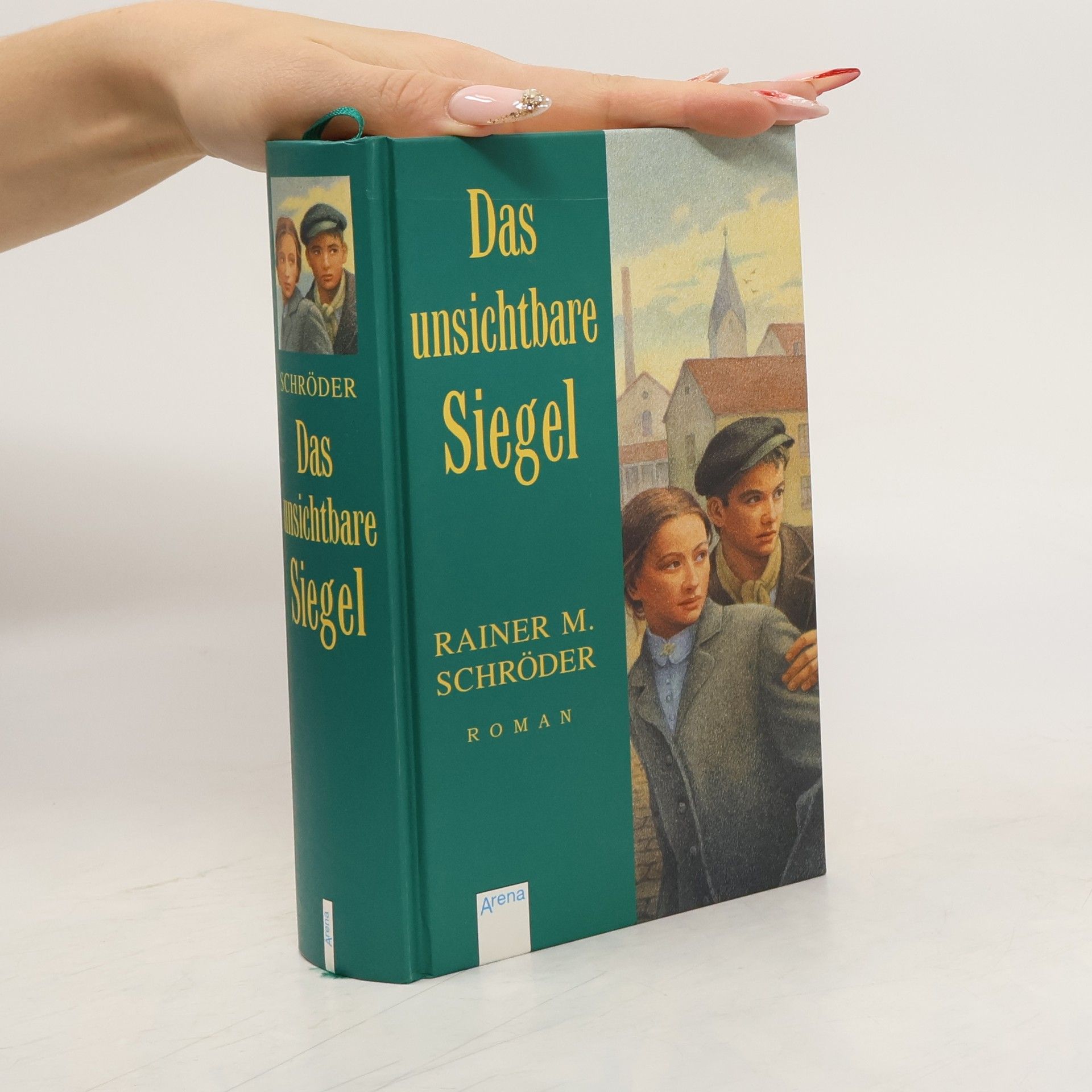 Rainer M. Schröder Das unsichtbare Siegel