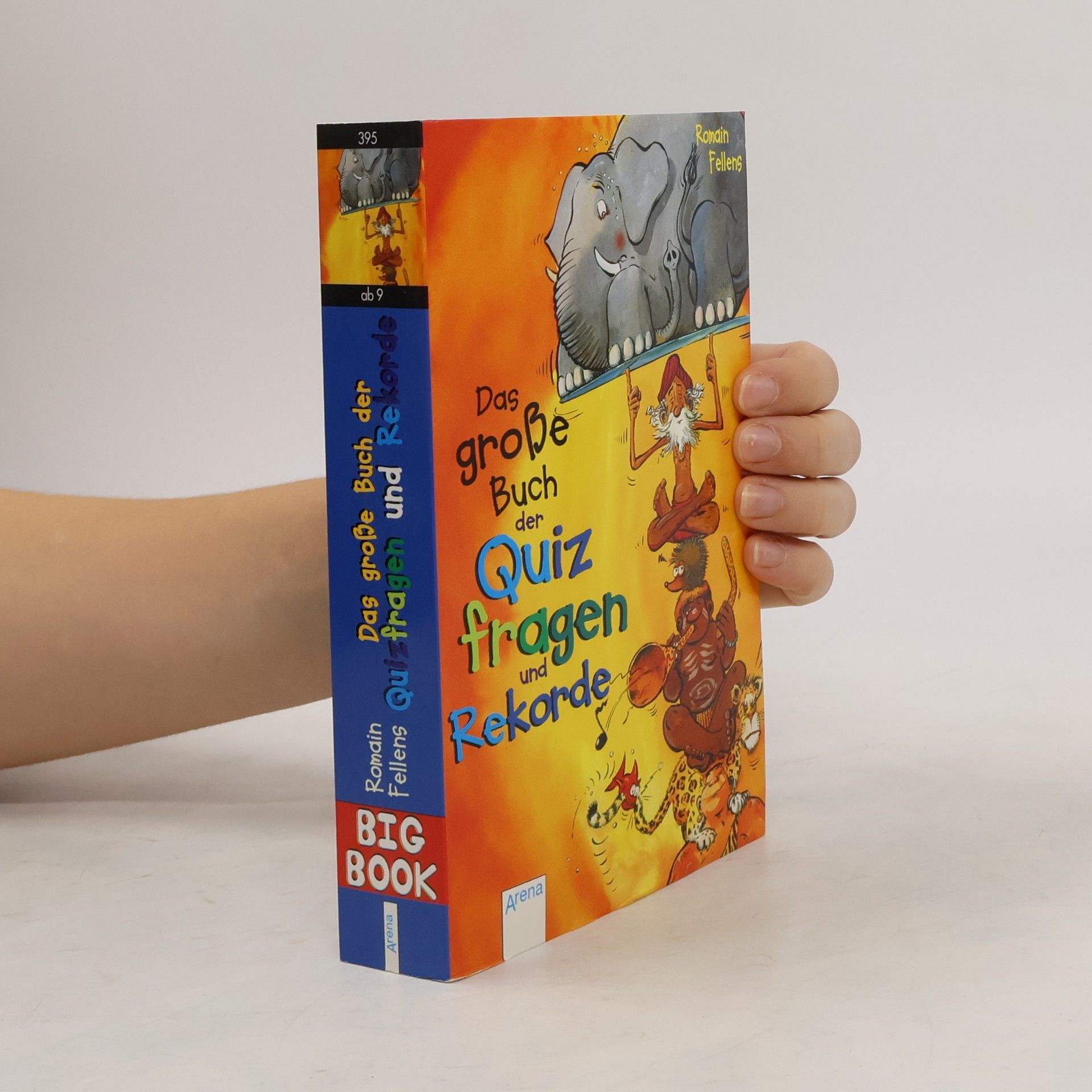 Romain Fellens Das große Buch der Quizfragen und Rekorde