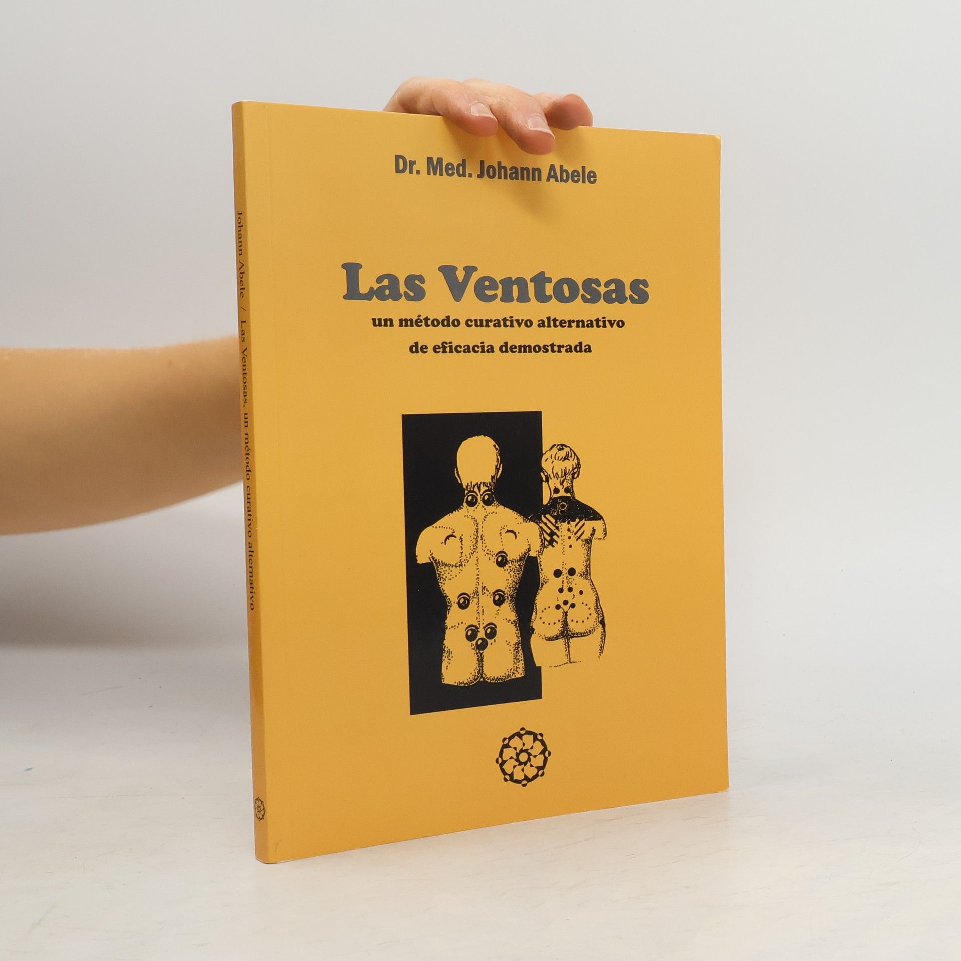 Dr. Med. Johann Abele Las Ventosas