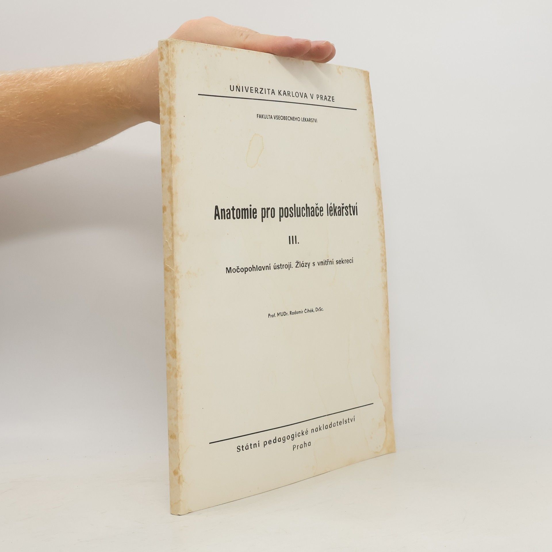 Anatomie pro posluchače lékařství III.