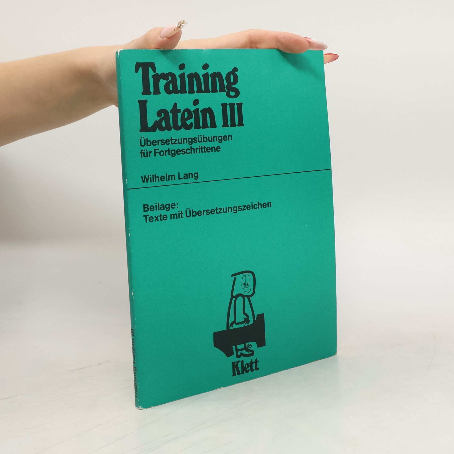 Collectif d'auteurs Training Latein