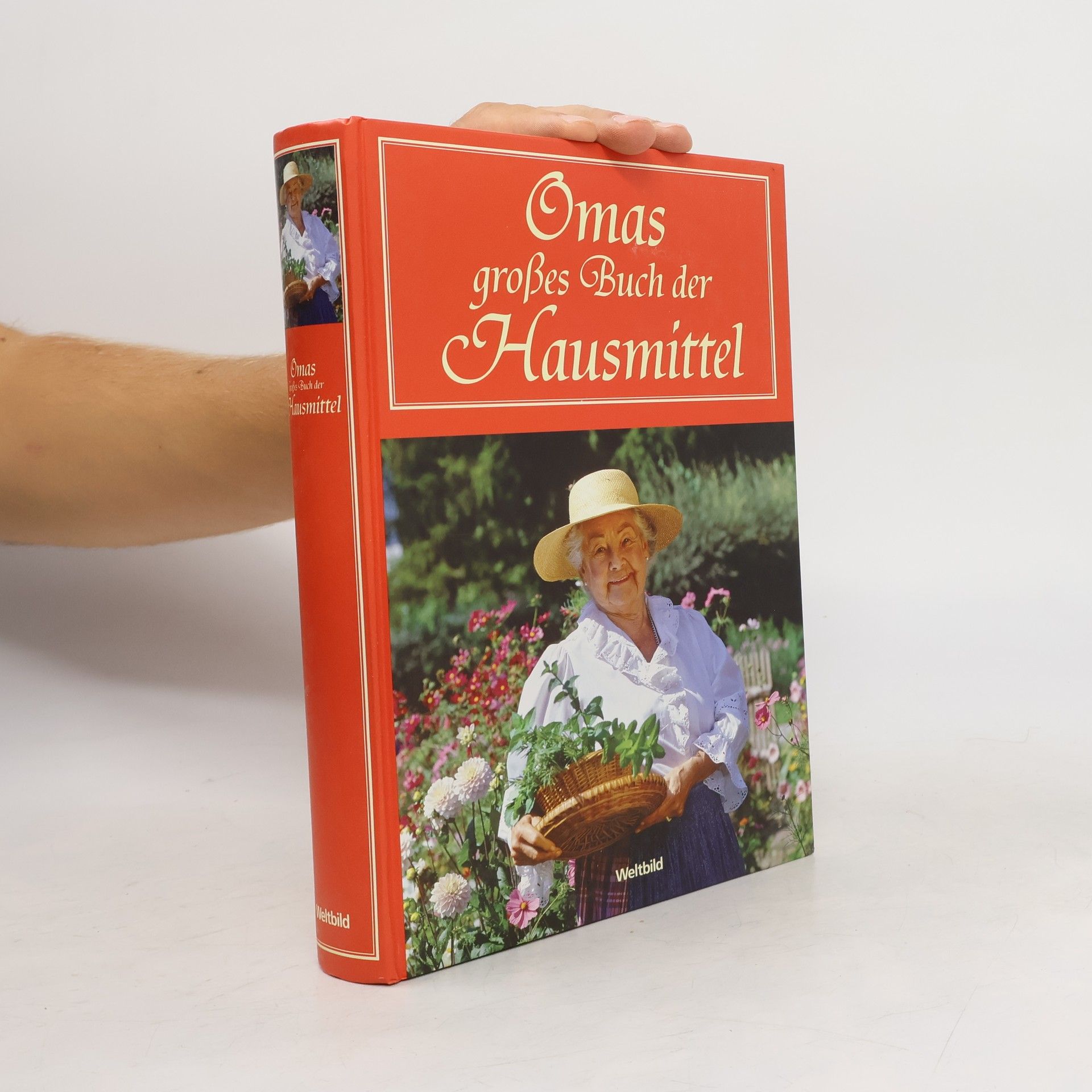 Eberhard J. Wormer Omas großes Buch der Hausmittel