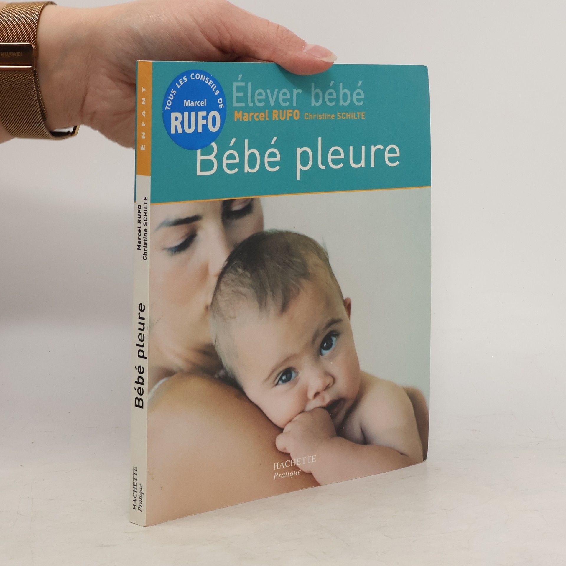 Marcel Rufo Bébé pleure
