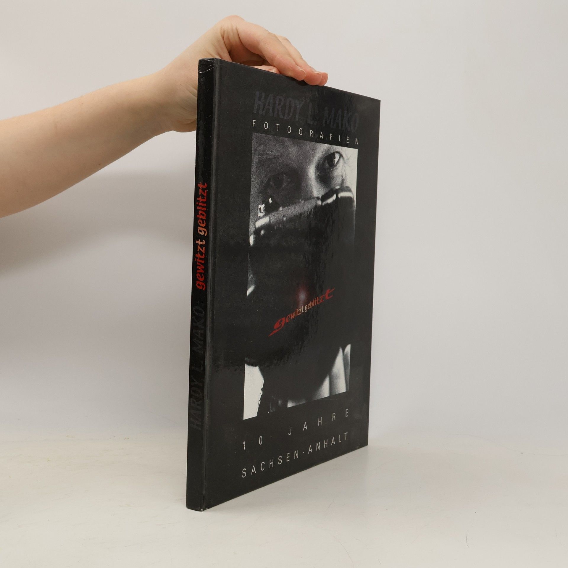 AA.VV. Hardy L. Mako : Fotografien. Gewitzt geblitzt