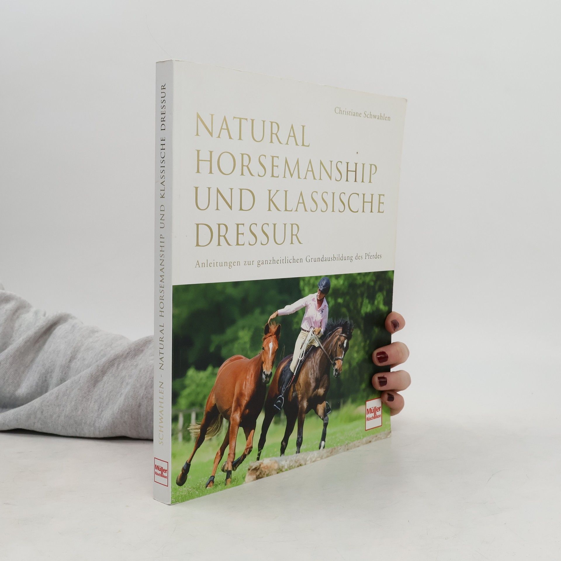 Christiane Schwahlen Natural Horsemanship und klassische Dressur
