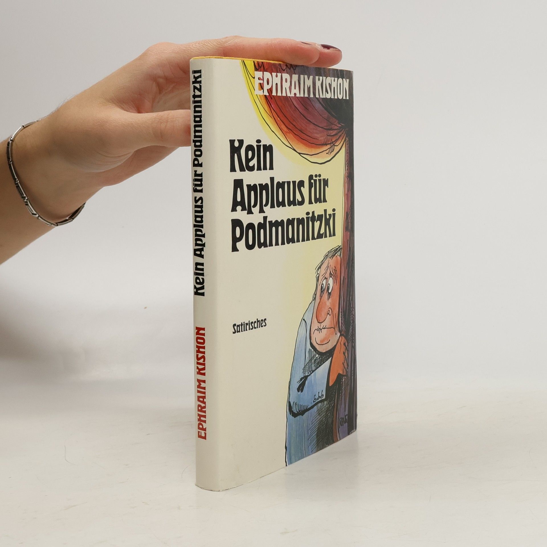 Ephraim Kishon Kein Applaus für Podmanitzki