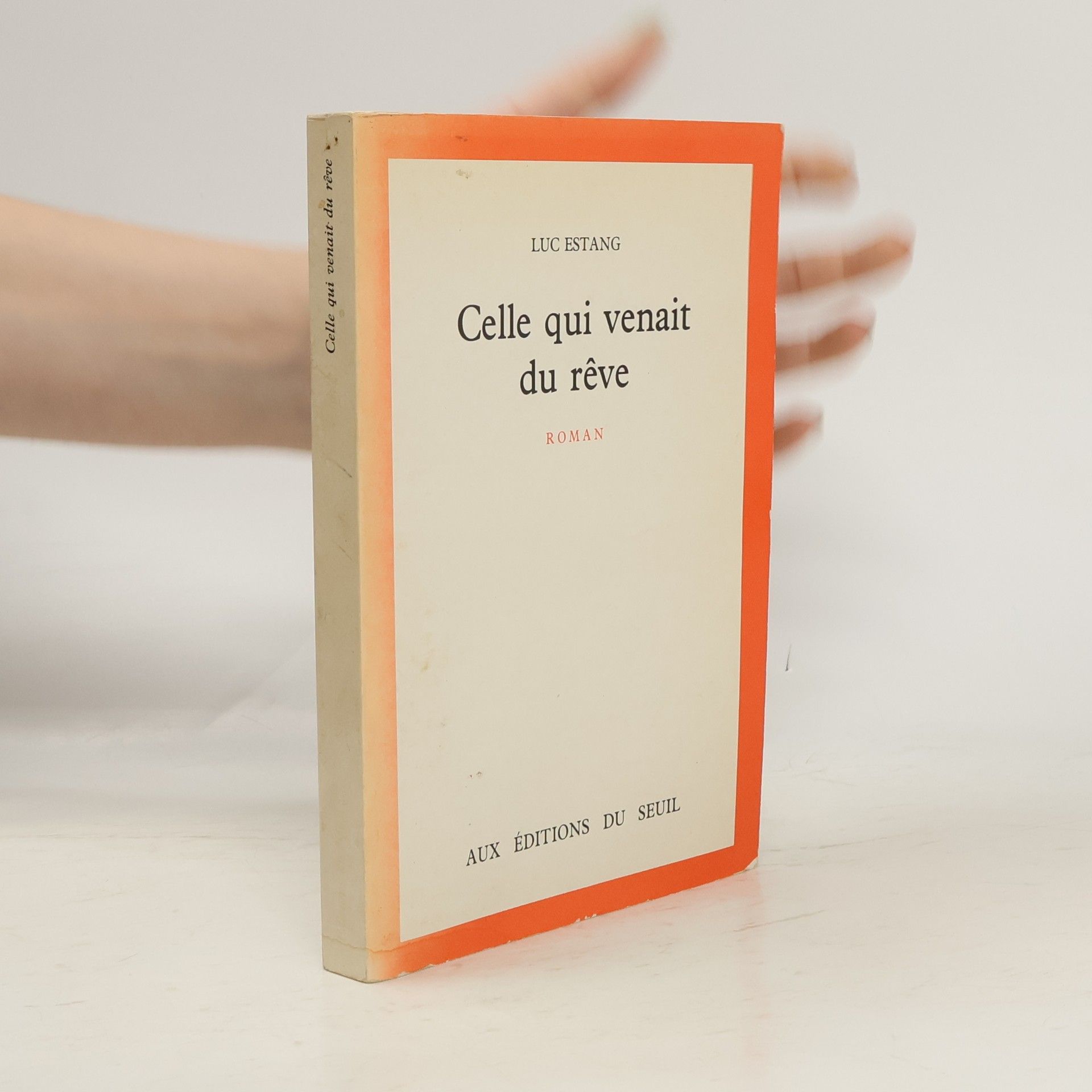 Estang Luc Celle qui venait du rêve