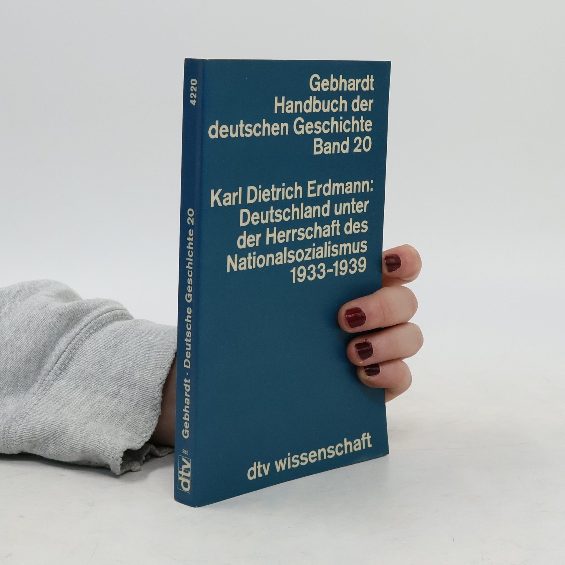 Karl Dietrich Erdmann Gebhardt Handbuch der Deutschen Geschichte. Band 20