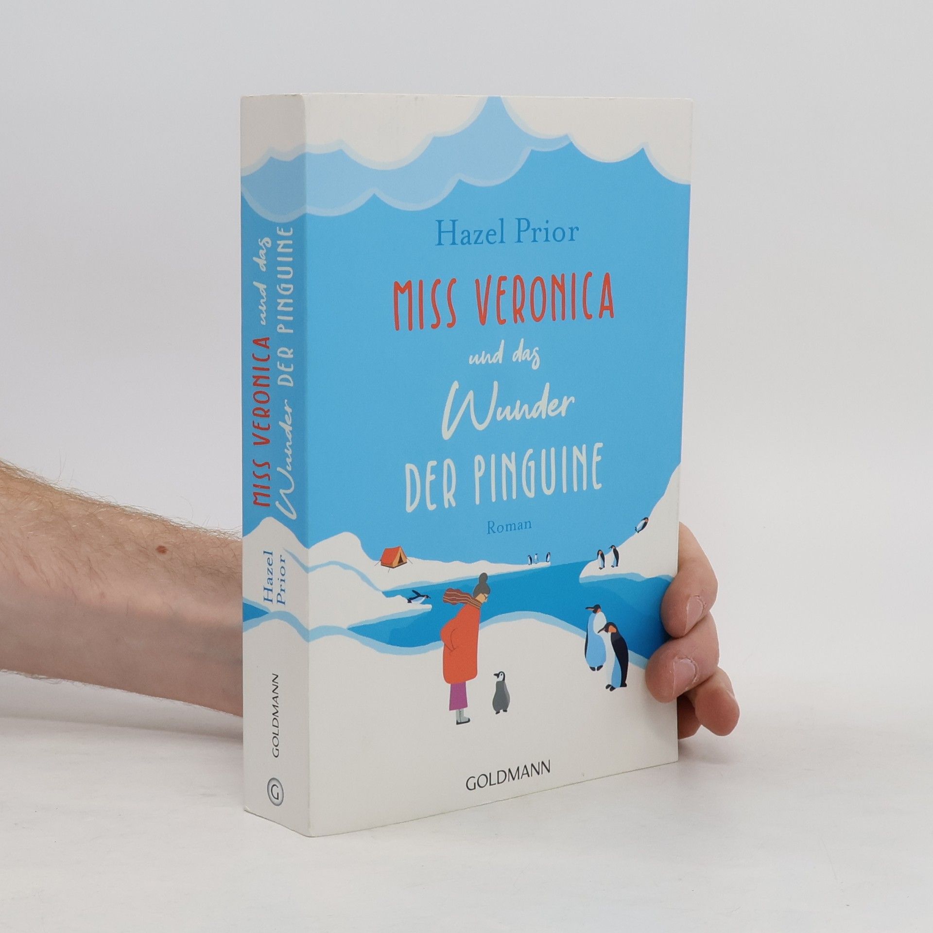 Hazel Prior Miss Veronica und das Wunder der Pinguine