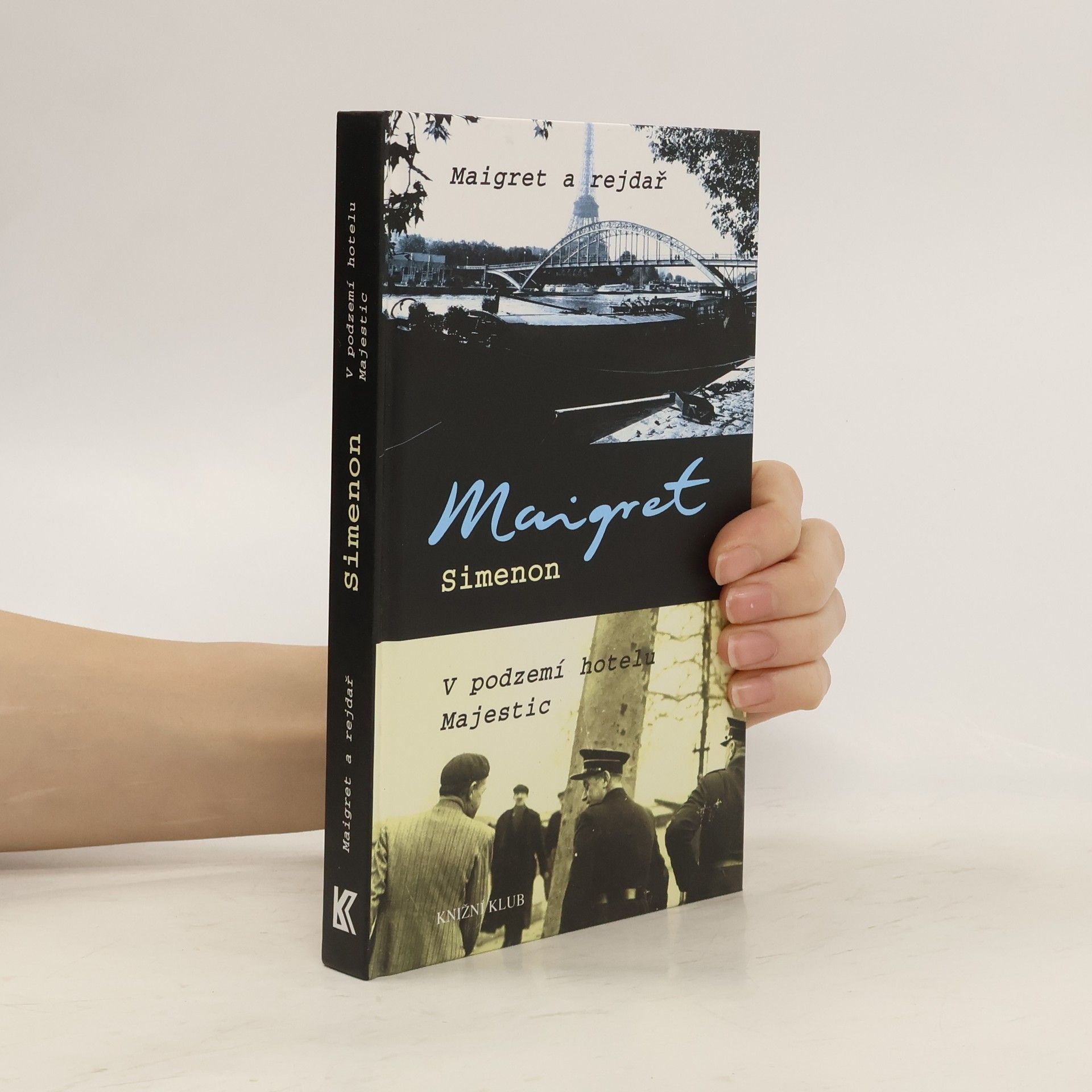 Georges Simenon Maigret a rejdař. V podzemí hotelu Majestic