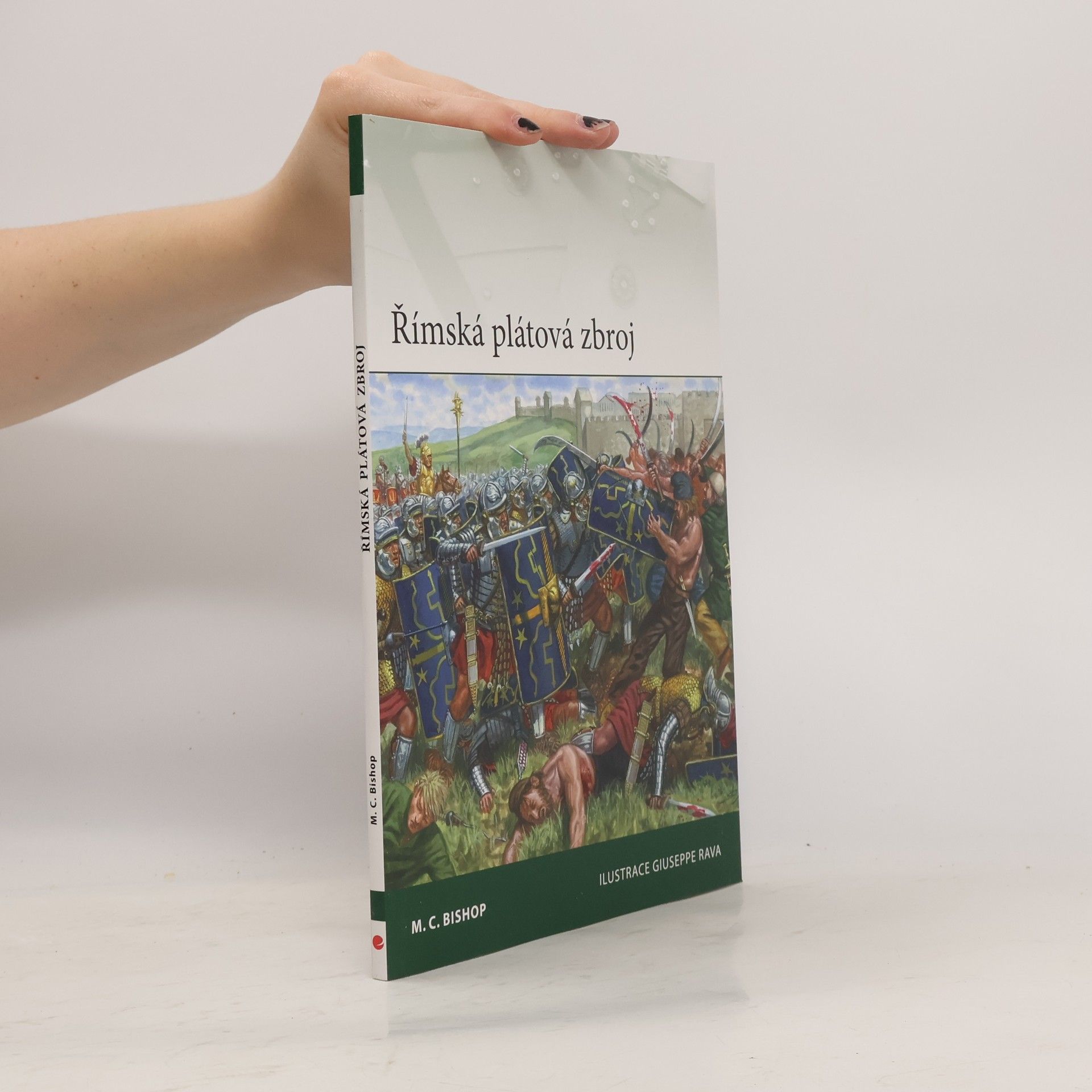 M. C. Bishop Římská plátová zbroj