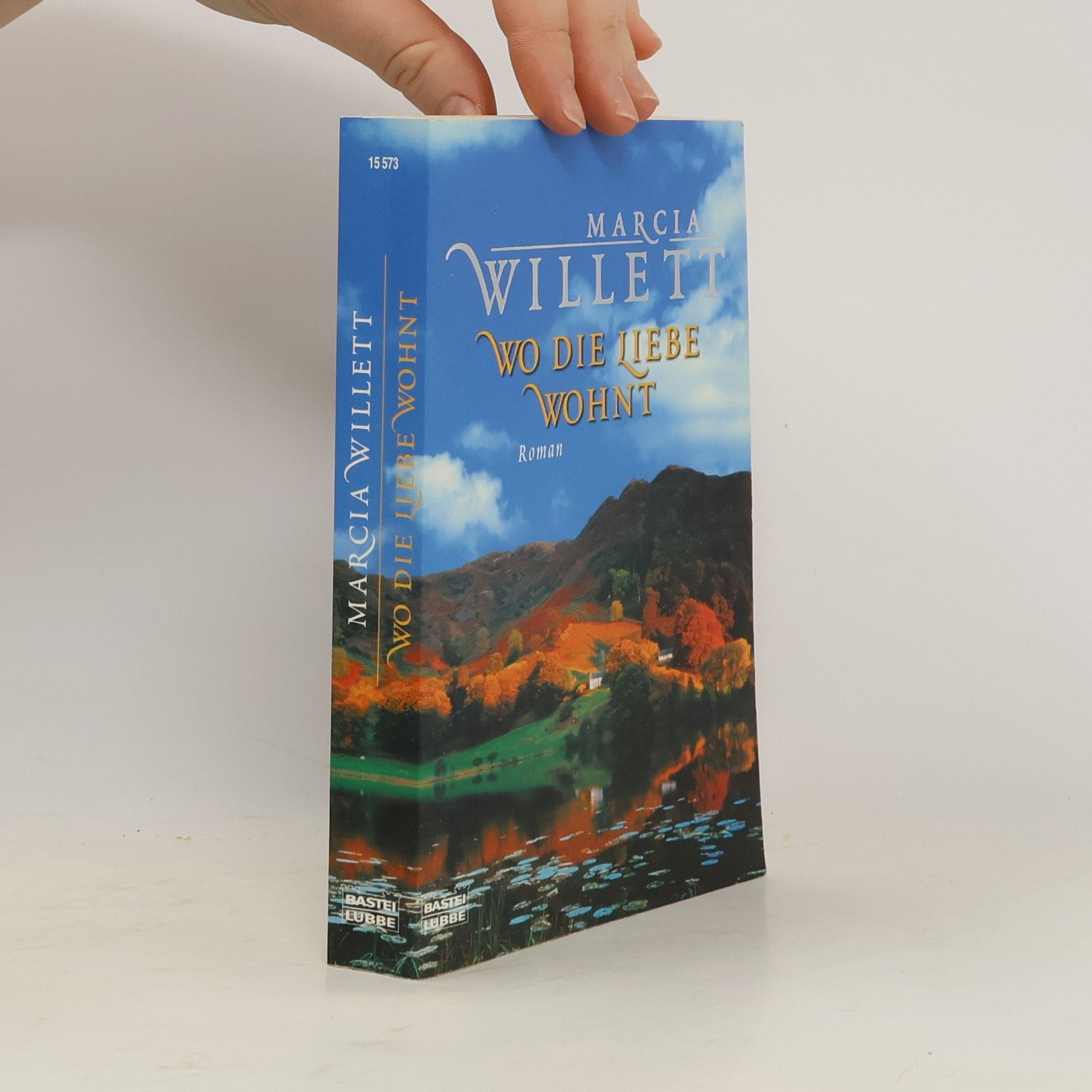 Marcia Willett Wo die Liebe wohnt. Roman