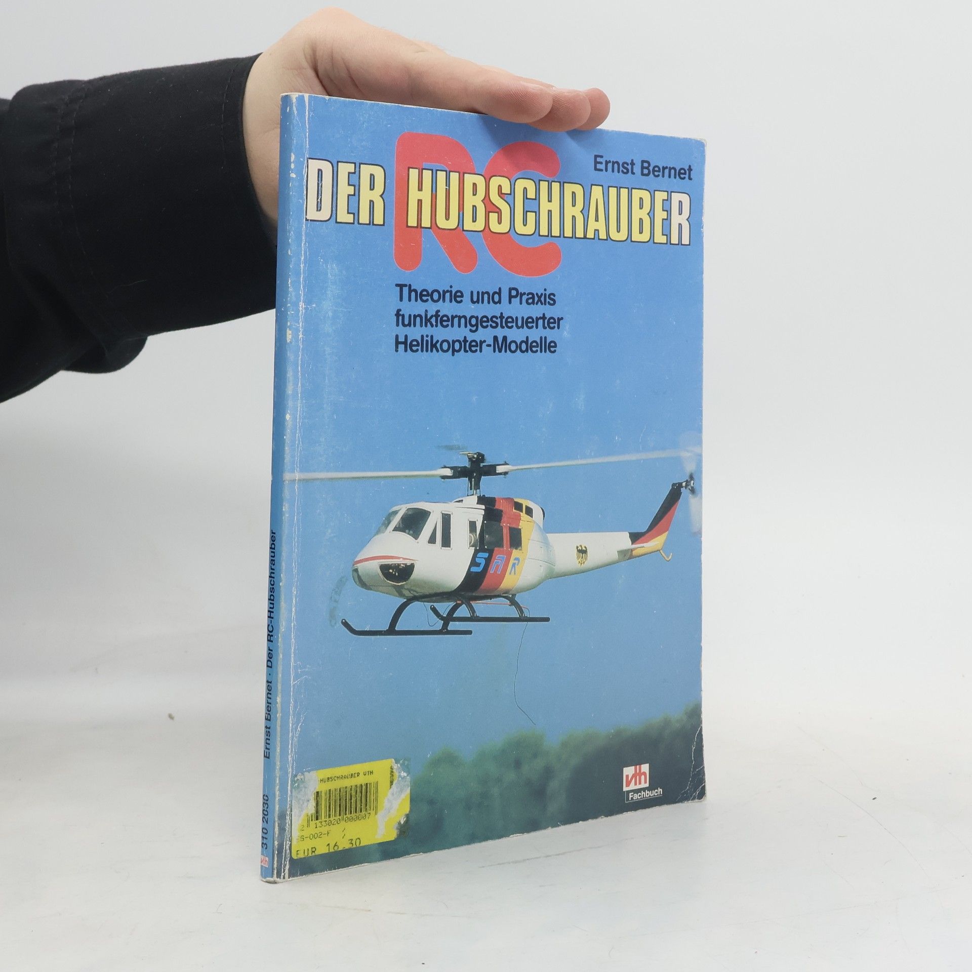 Ernst Bernet Der RC-Hubschrauber