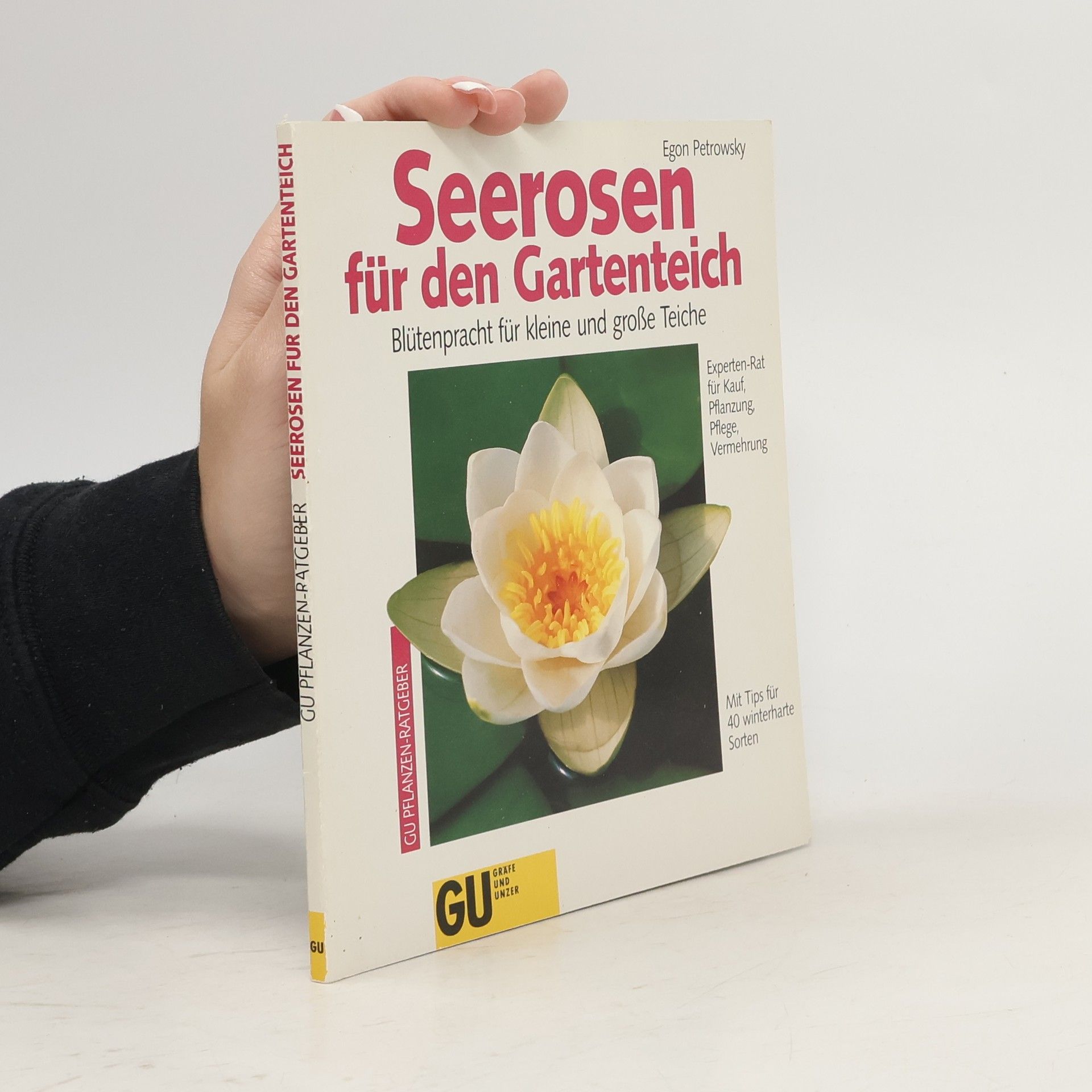 Egon Petrowsky Seerosen für den Gartenteich