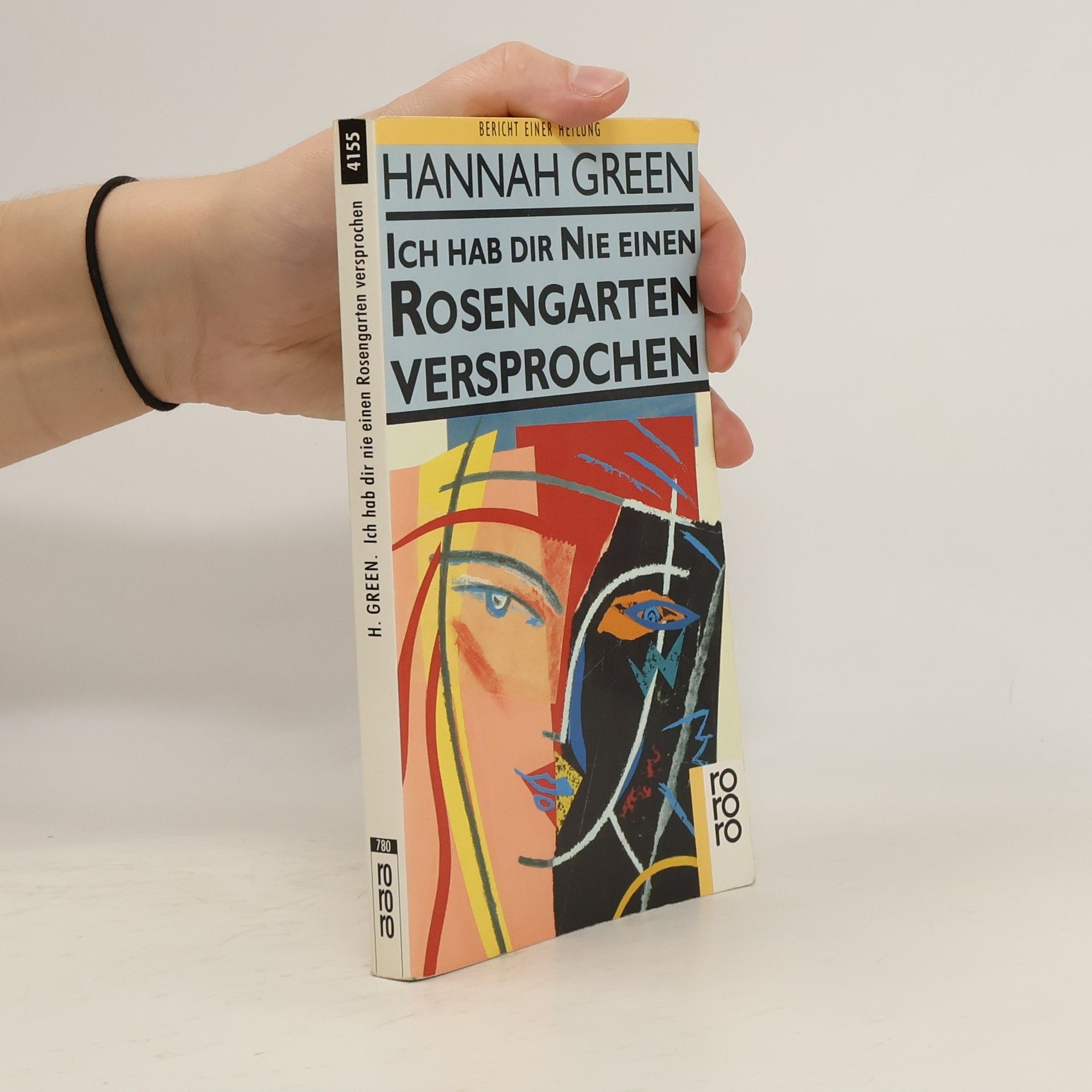 Joanne Greenberg Ich hab dir nie einen Rosengarten versprochen