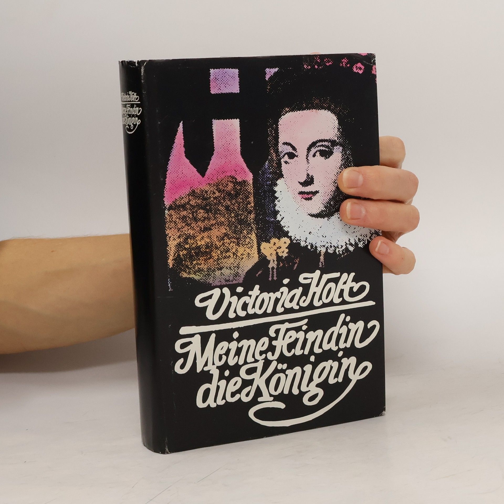 Victoria Holt Meine Feindin die Königing