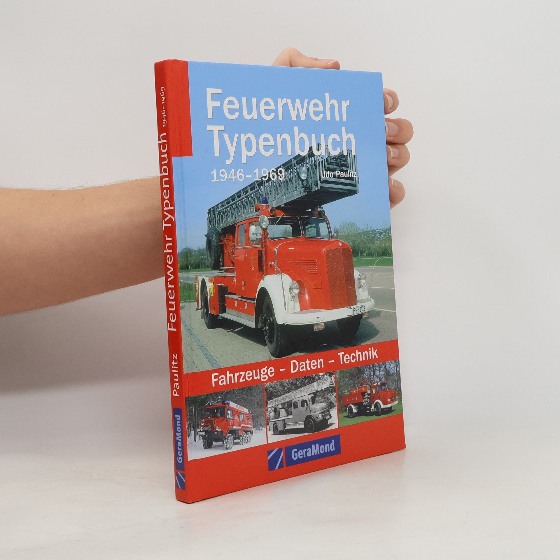 Udo Paulitz Feuerwehr Typenbuch 1946-1969