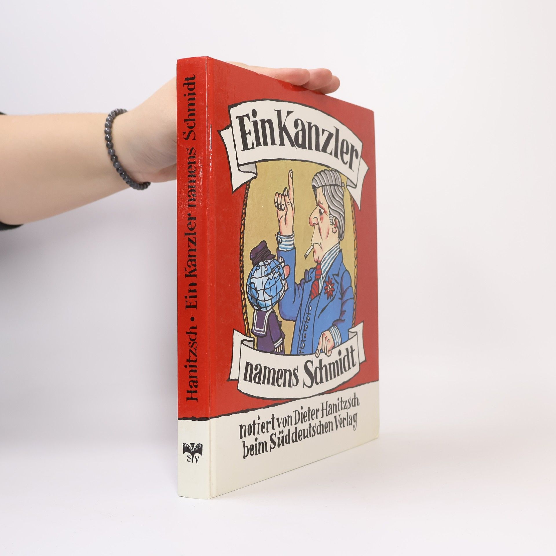 Dieter Hanitzsch Ein Kanzler namens Schmidt