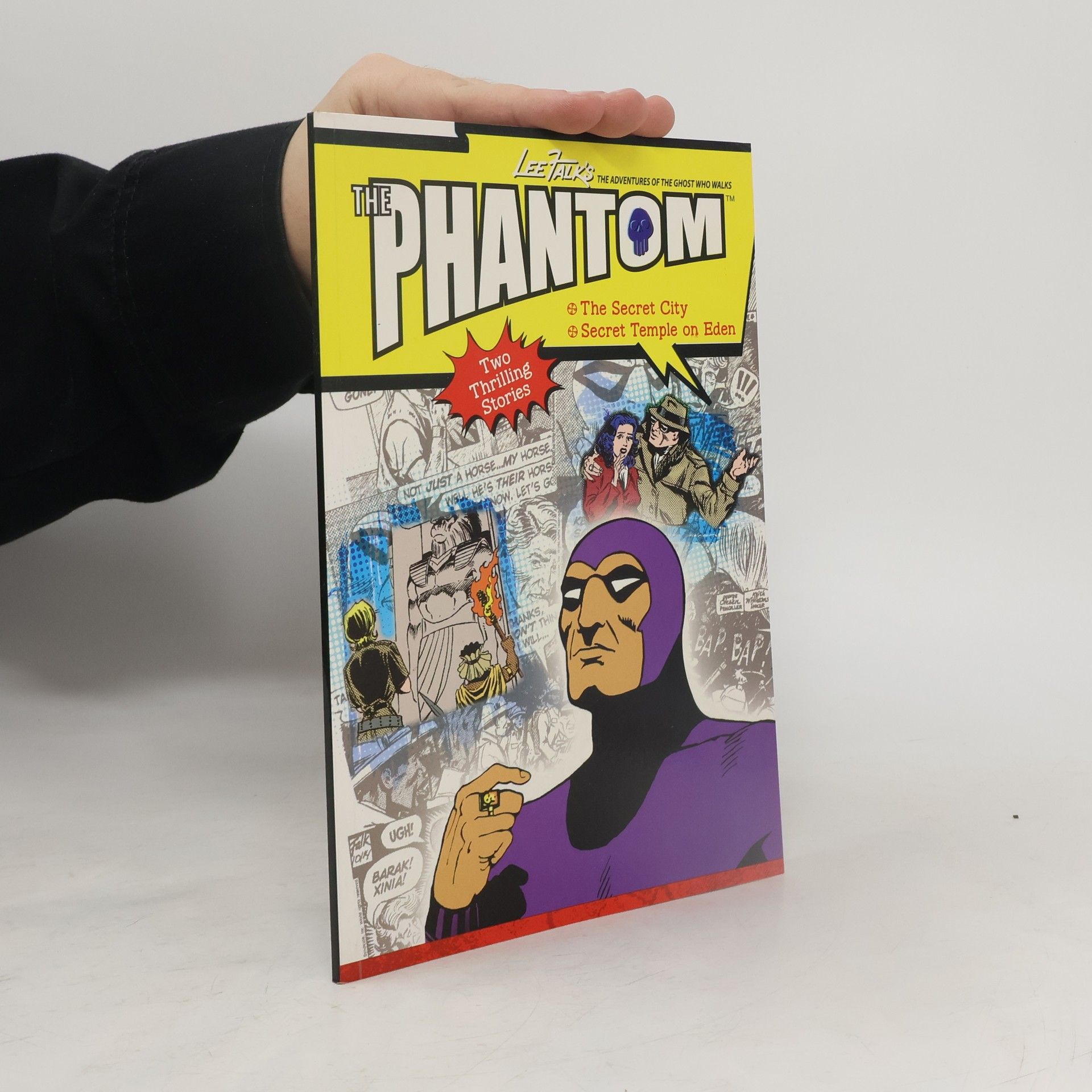 Lee Falk The Adventures of the Ghost Who Walks: The Phantom