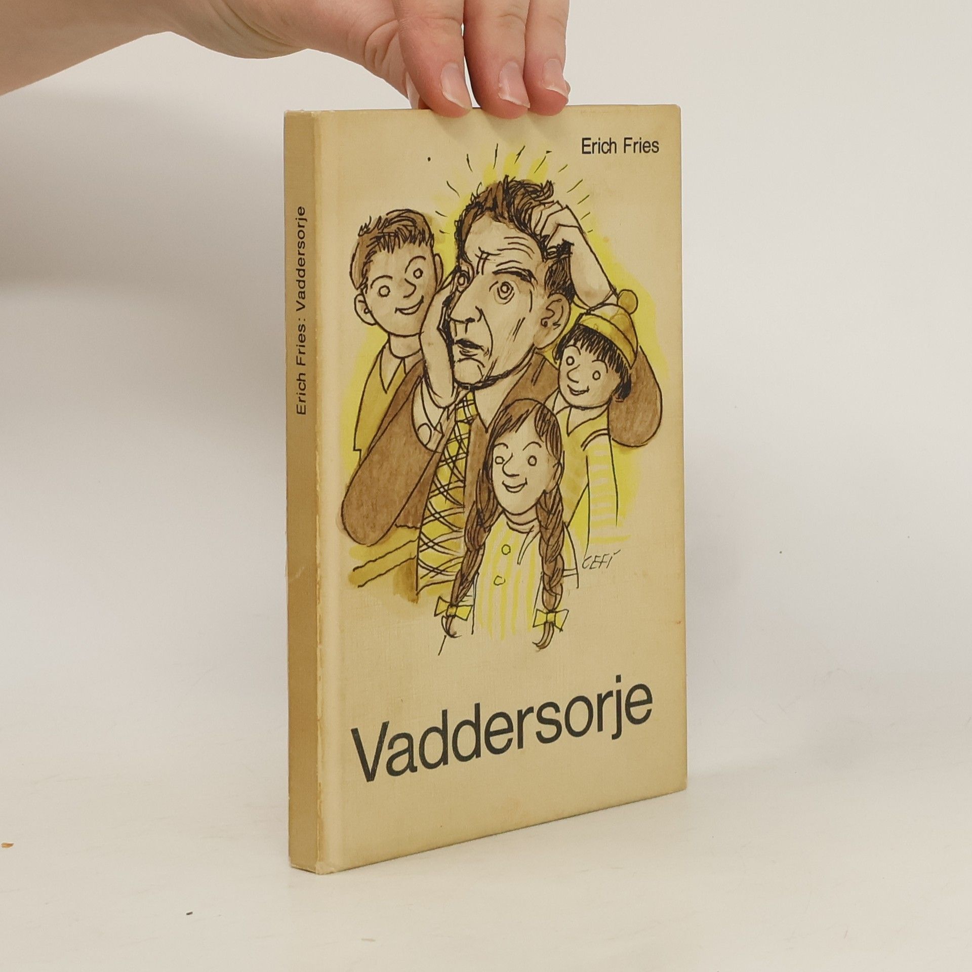 Erich Fries Vaddersorje