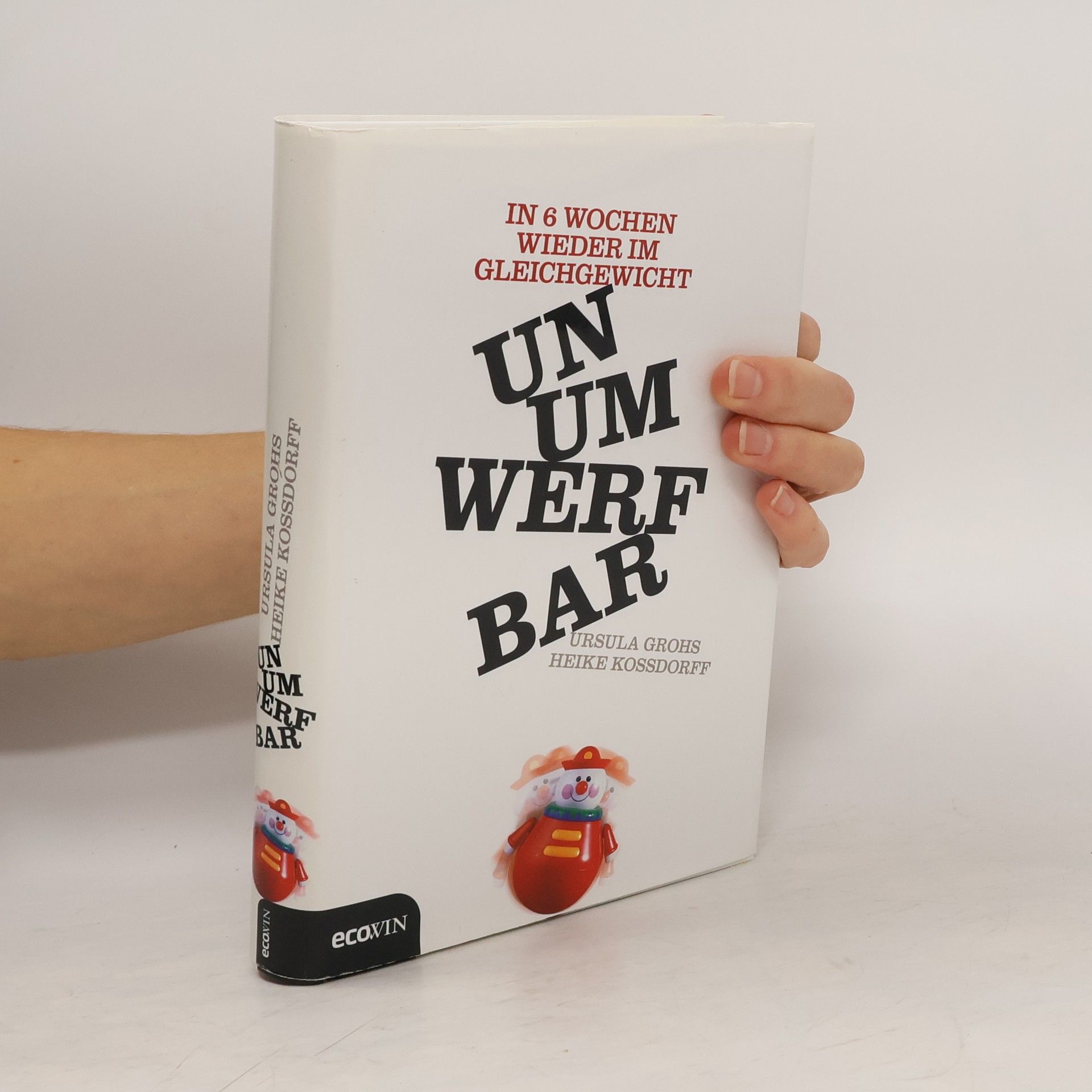 Ursula Grohs Unumwerfbar