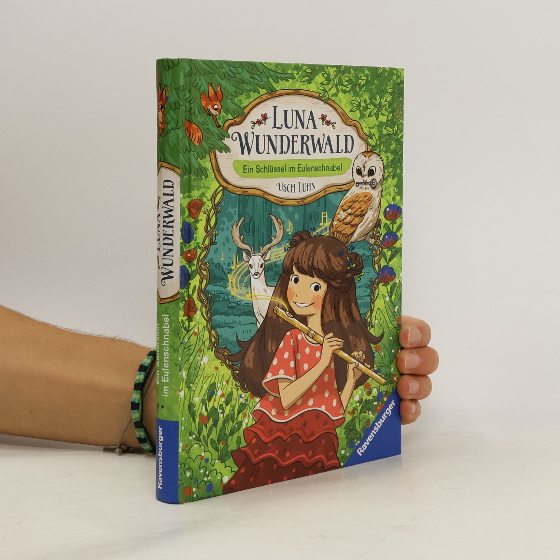Usch Luhn Luna Wunderwald, Band 1: Ein Schlüssel im Eulenschnabel