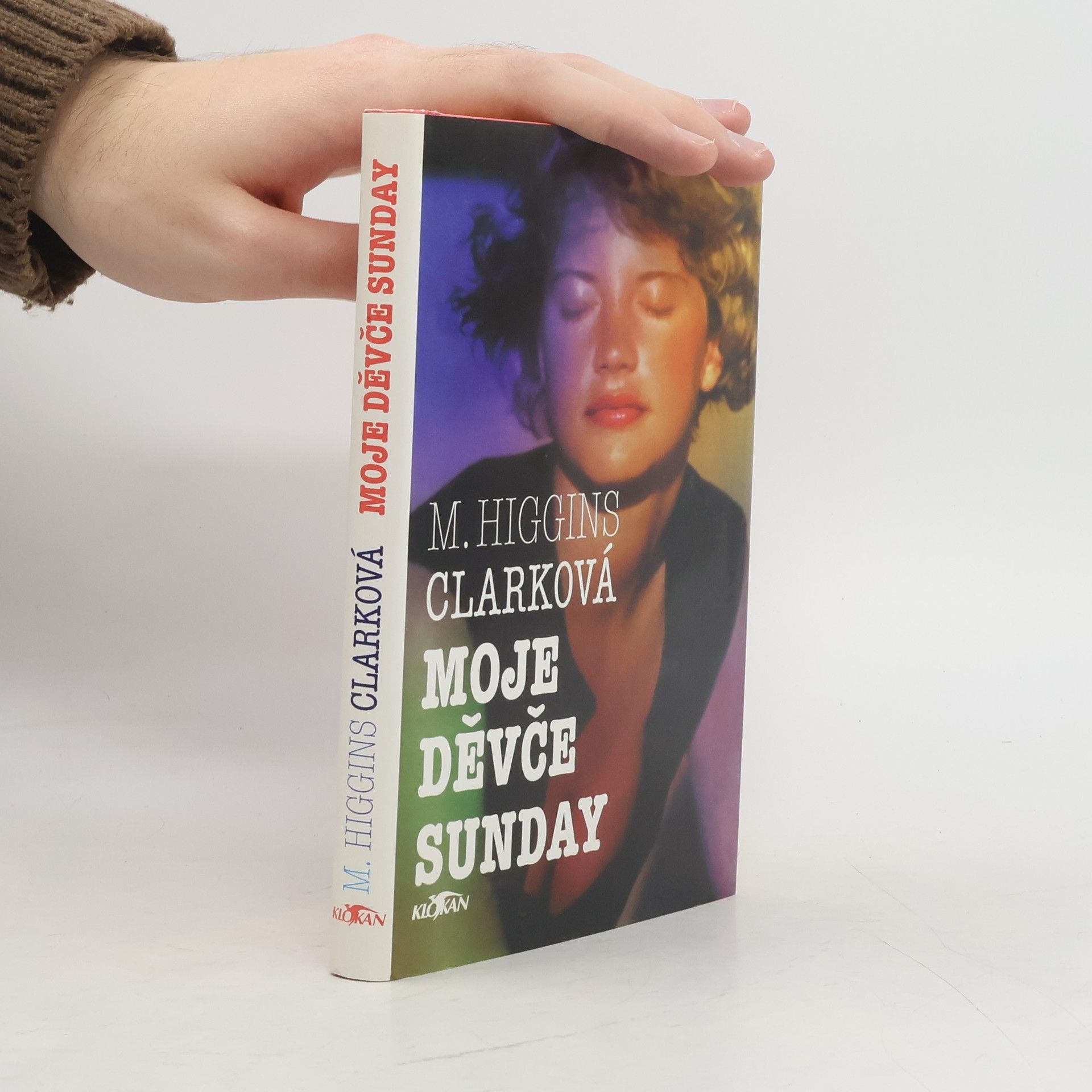 Mary Higgins Clark Moje děvče Sunday