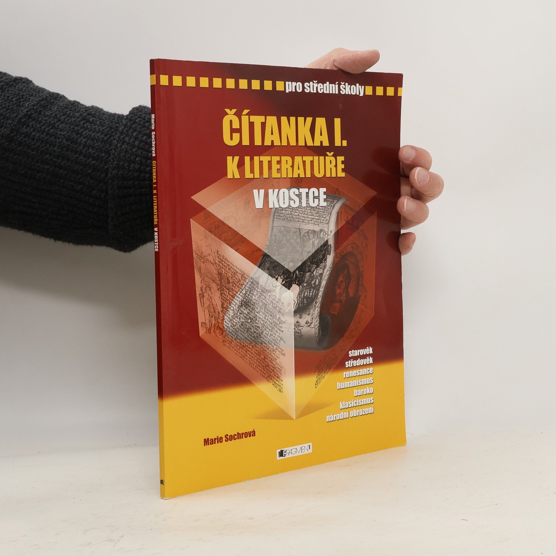 Čítanka I: K literatuře v kostce pro střední školy
