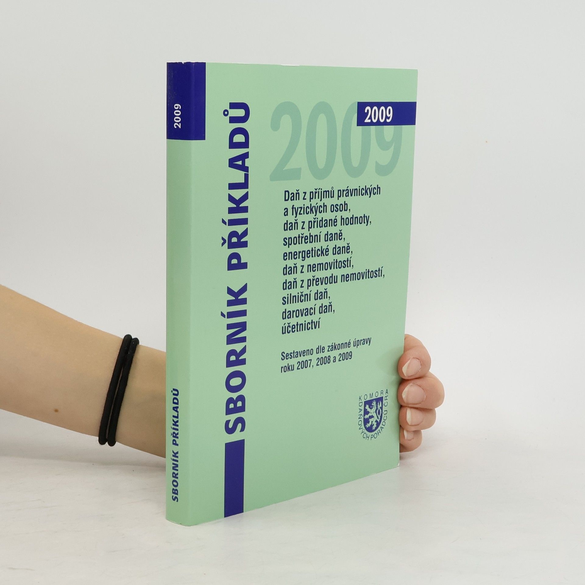 Collectif d'auteurs Sborník příkladů 2009