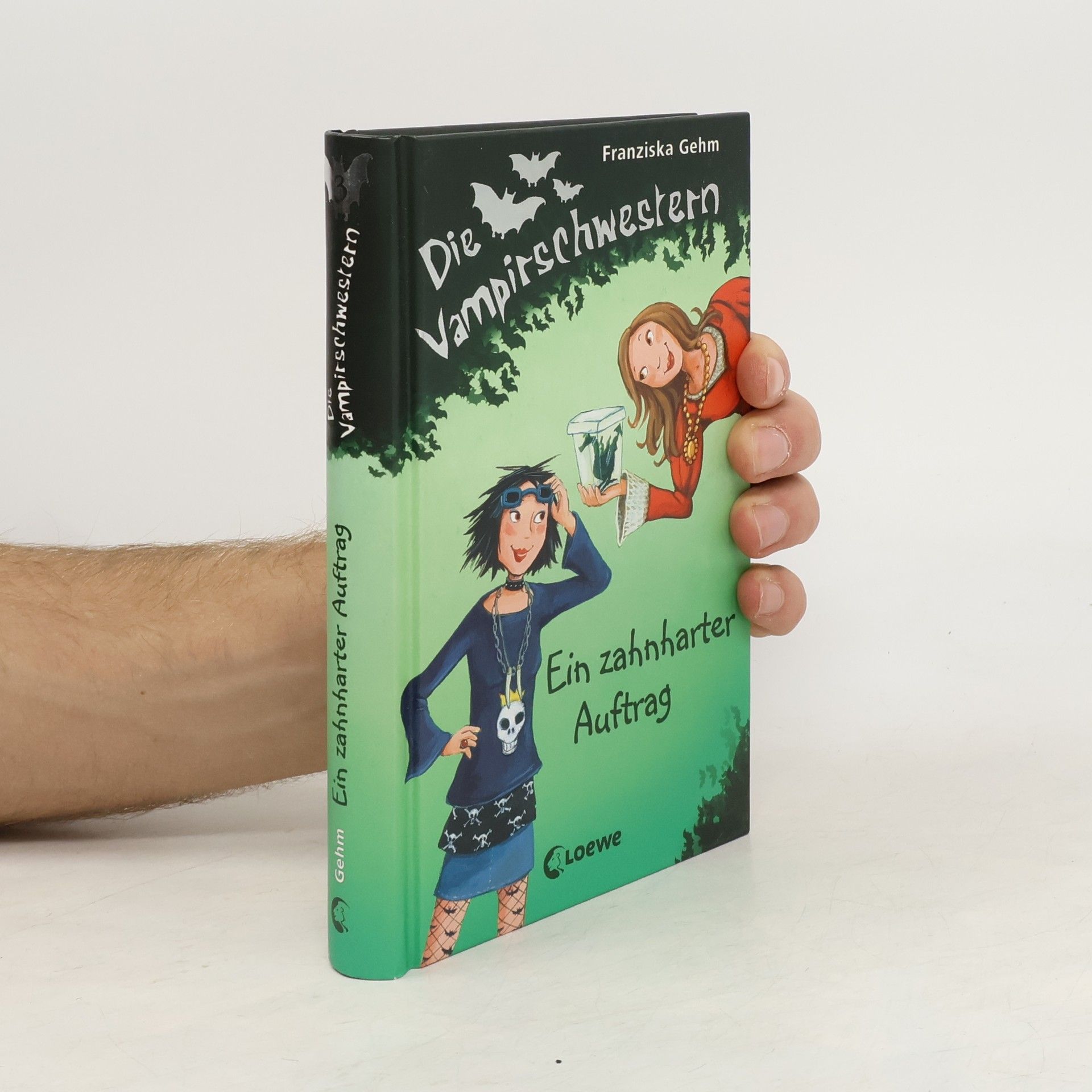 Franziska Gehm Die Vampirschwestern. Ein zahnharter Auftrag
